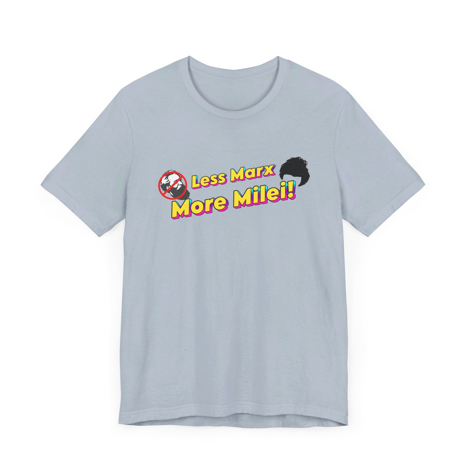 Less Marx More Milei T-Shirt