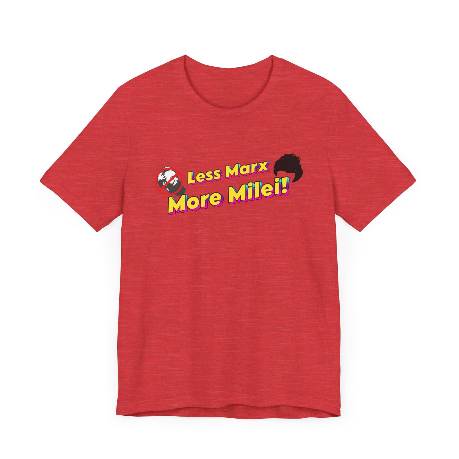 Less Marx More Milei T-Shirt