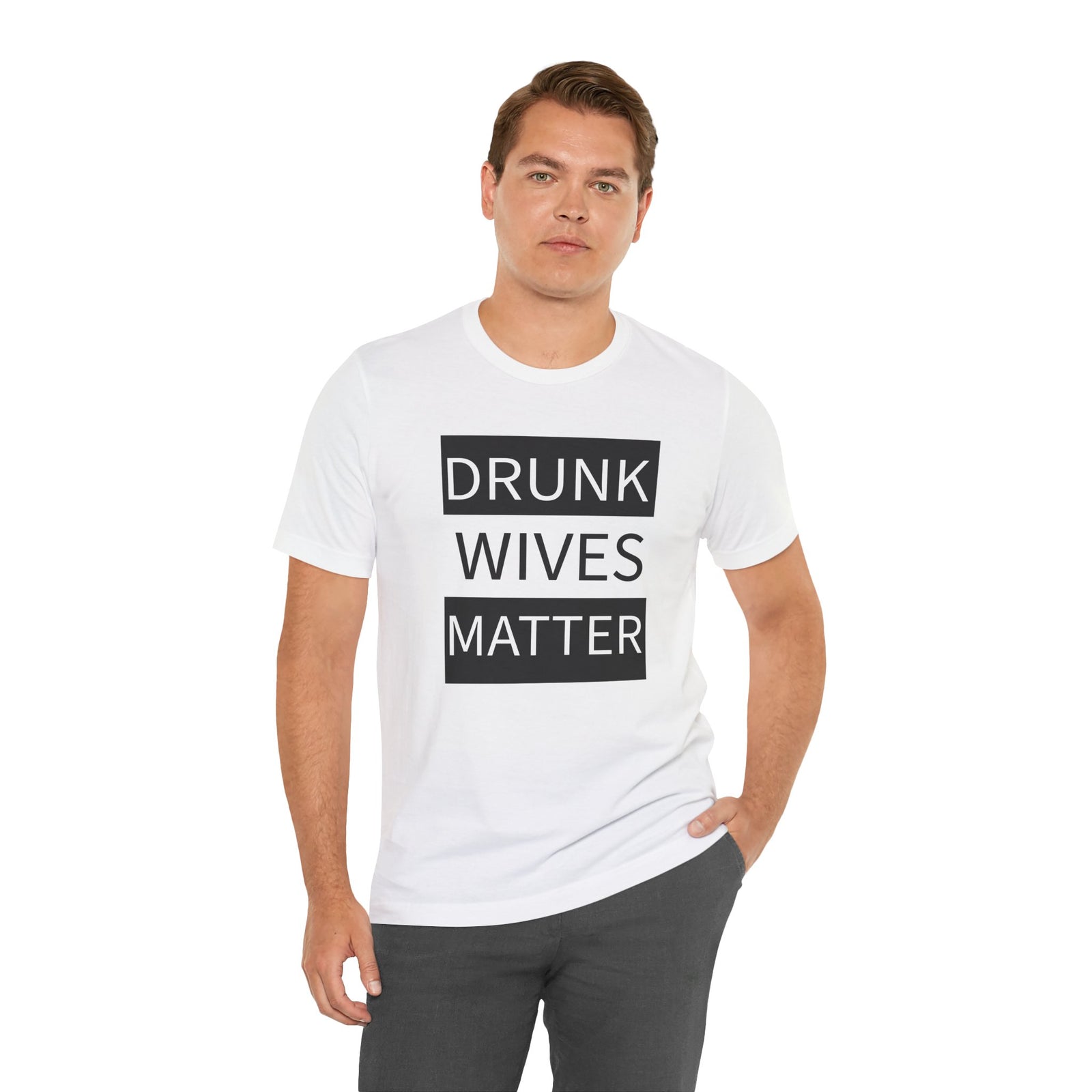 Walton & Johnson: Drunk Wives Matter T-Shirt