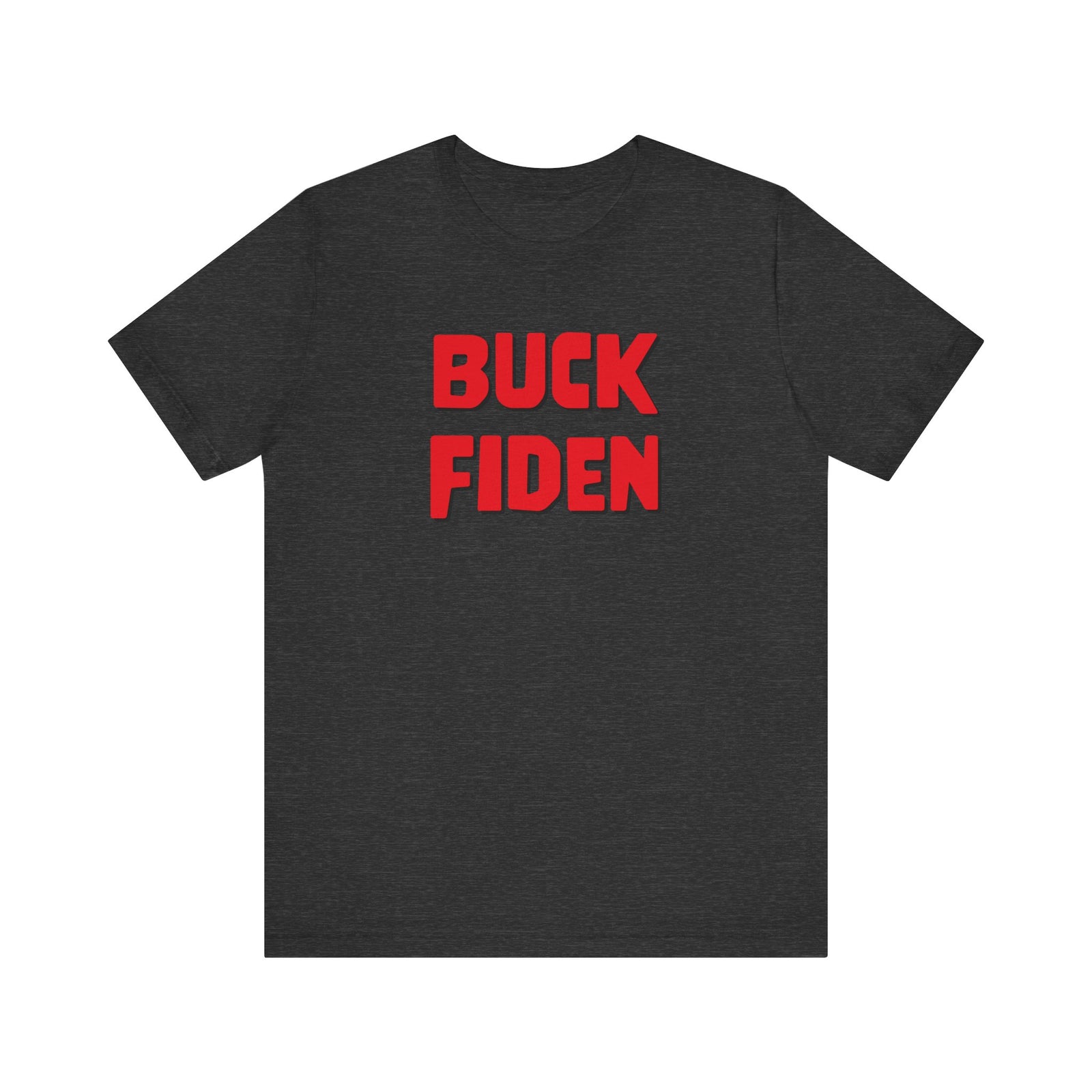 Buck Fiden T-Shirt