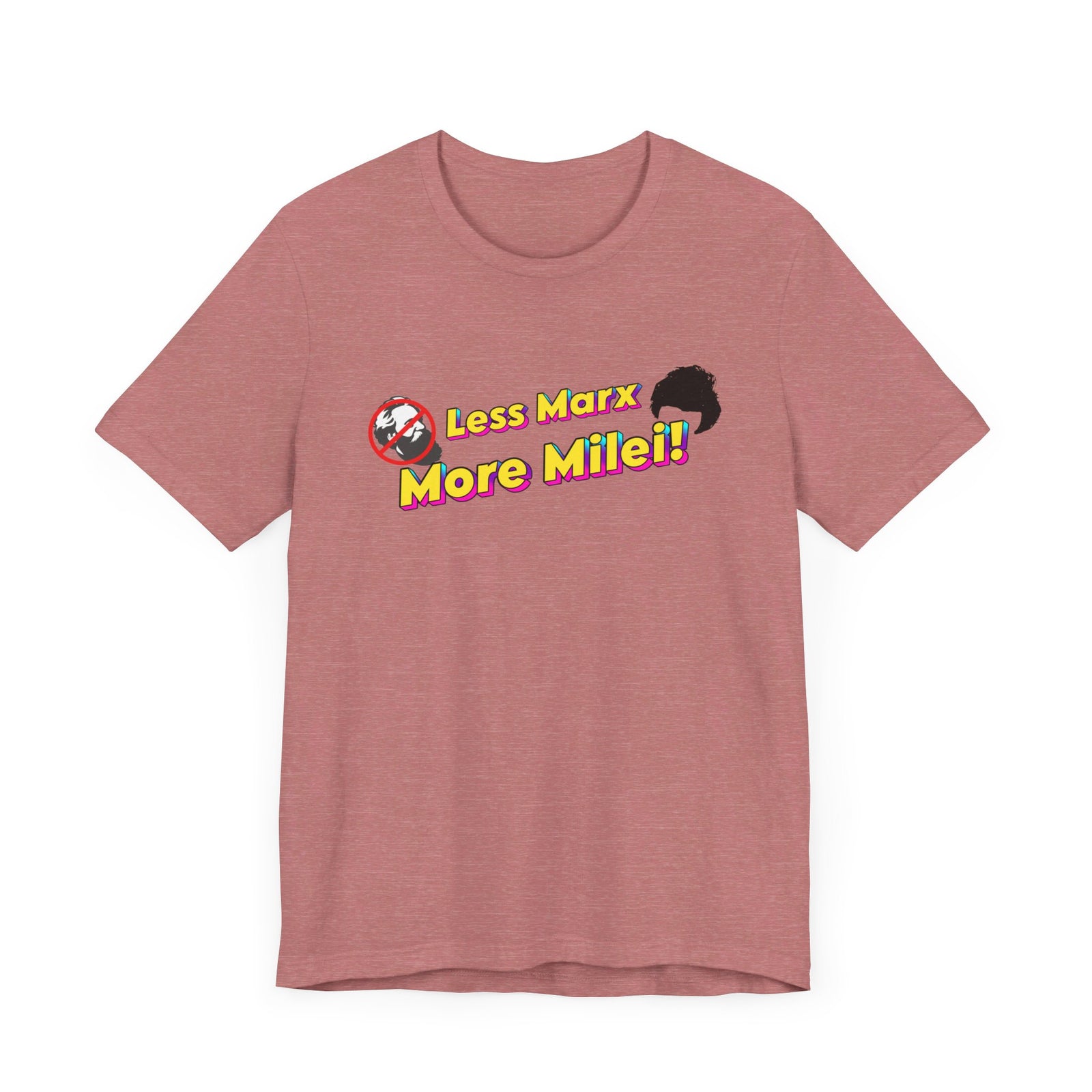 Less Marx More Milei T-Shirt