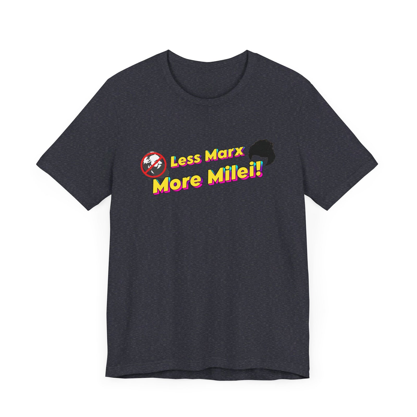 Less Marx More Milei T-Shirt