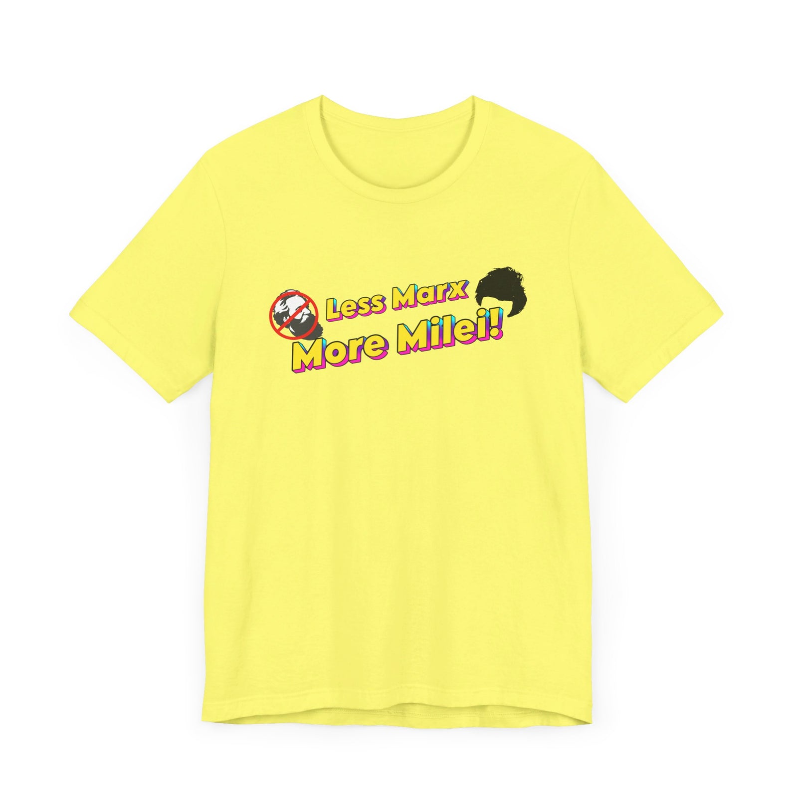 Less Marx More Milei T-Shirt
