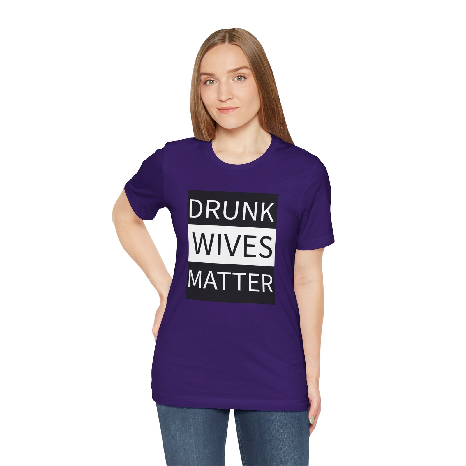 Walton & Johnson: Drunk Wives Matter T-Shirt
