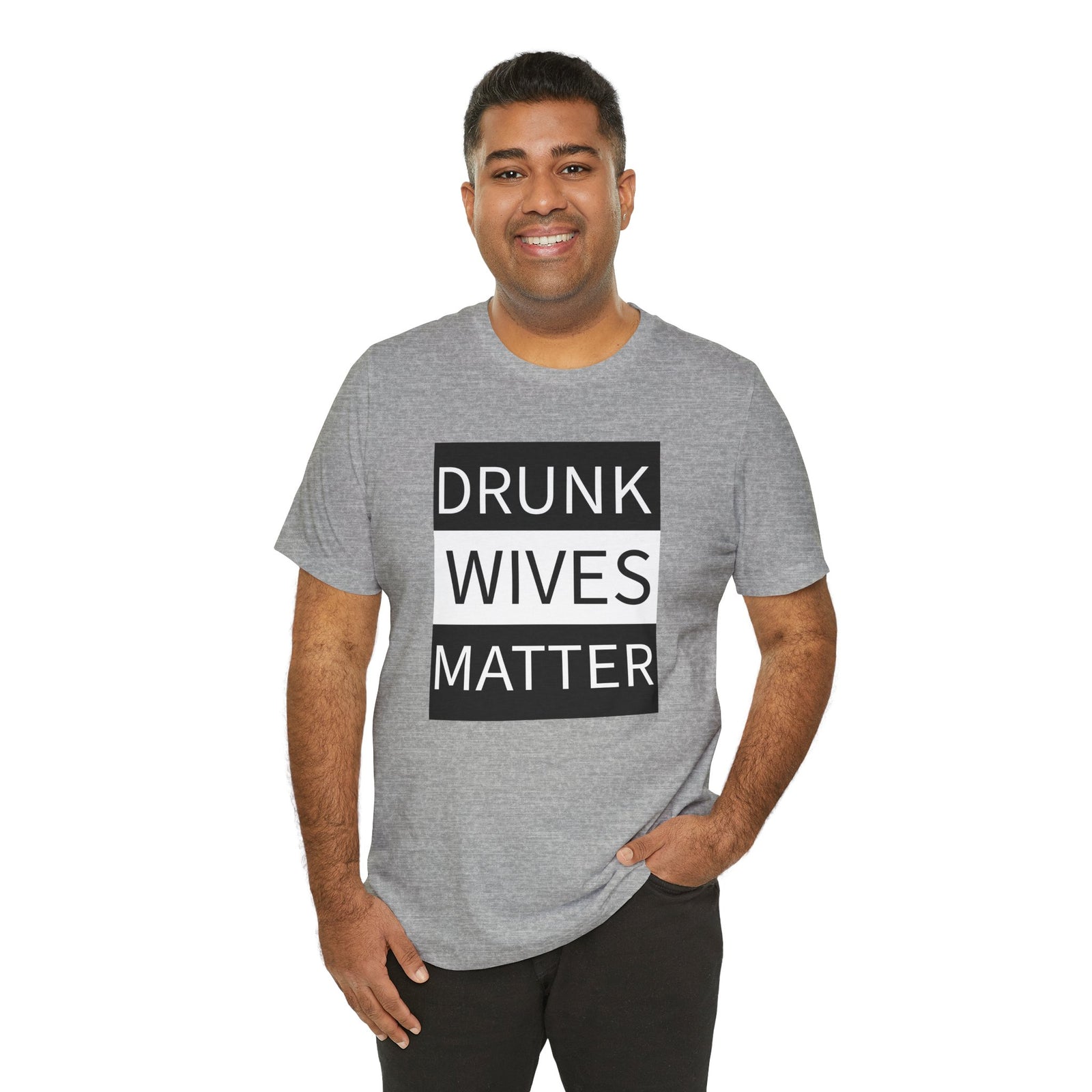 Walton & Johnson: Drunk Wives Matter T-Shirt