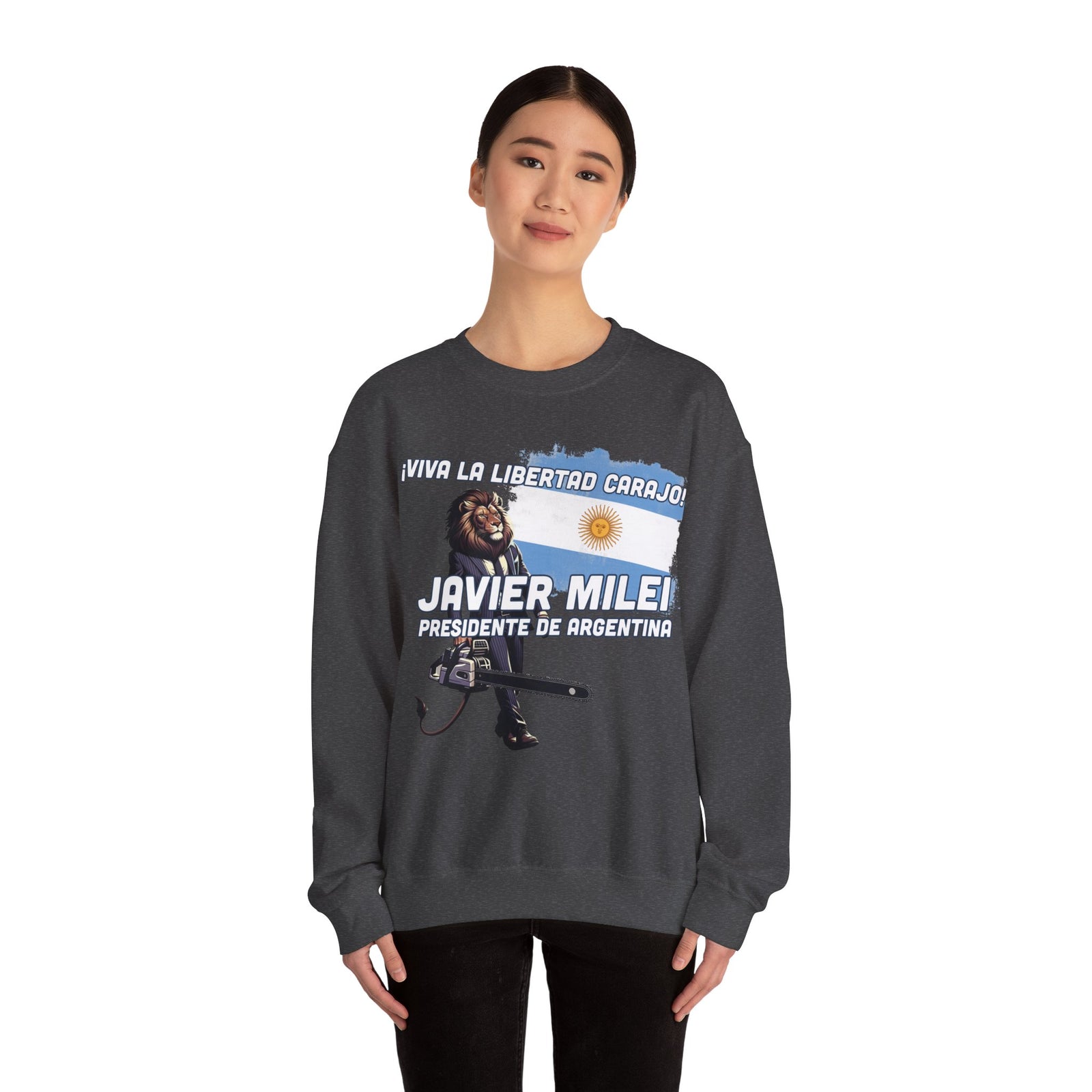 Viva La Libertad Carajo - Javier Milei for President Sweatshirt