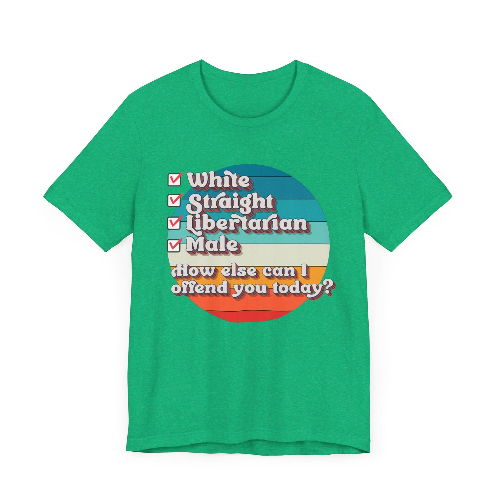 Straight White Male Libertarian: Ultimate Trigger Machine T-Shirt