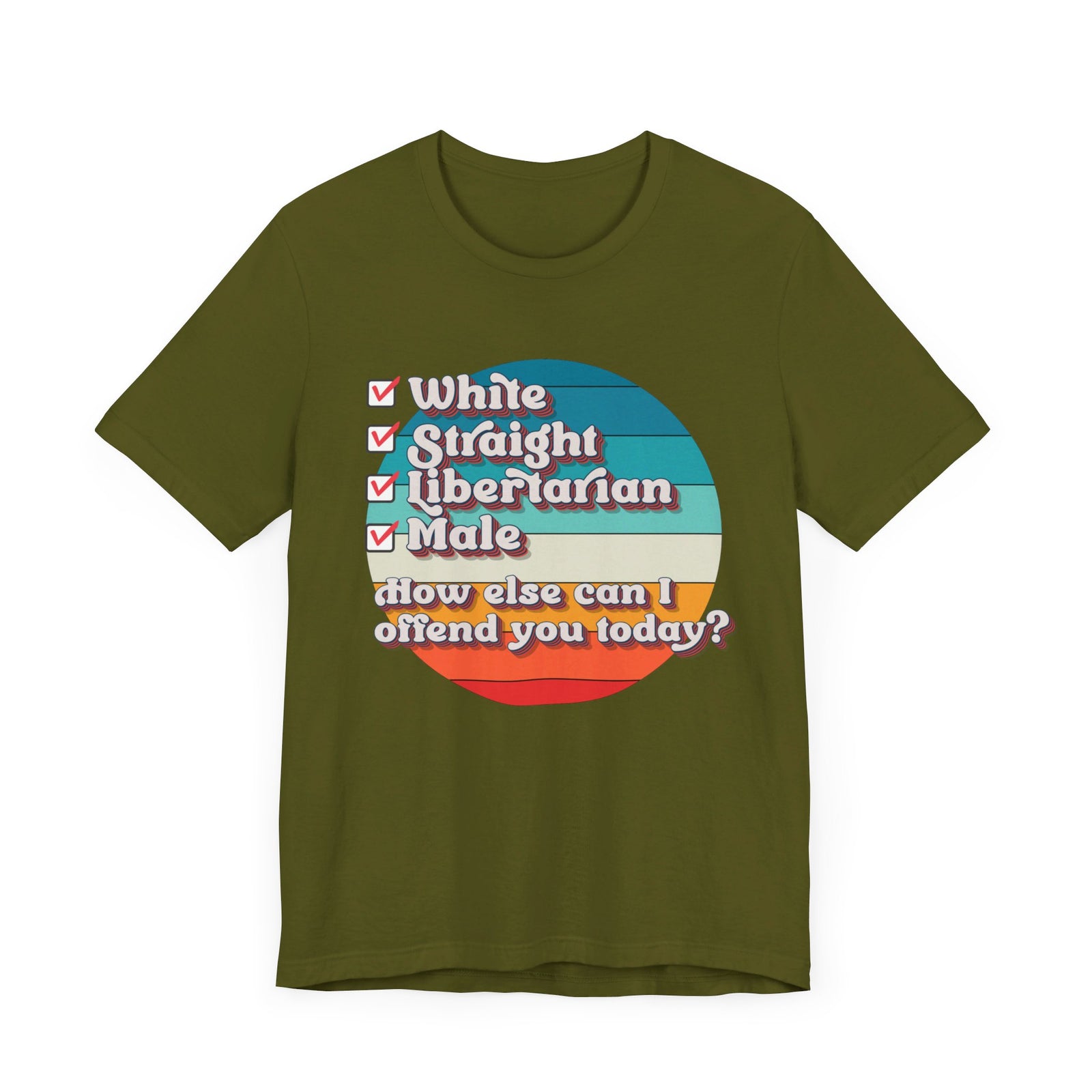 Straight White Male Libertarian: Ultimate Trigger Machine T-Shirt