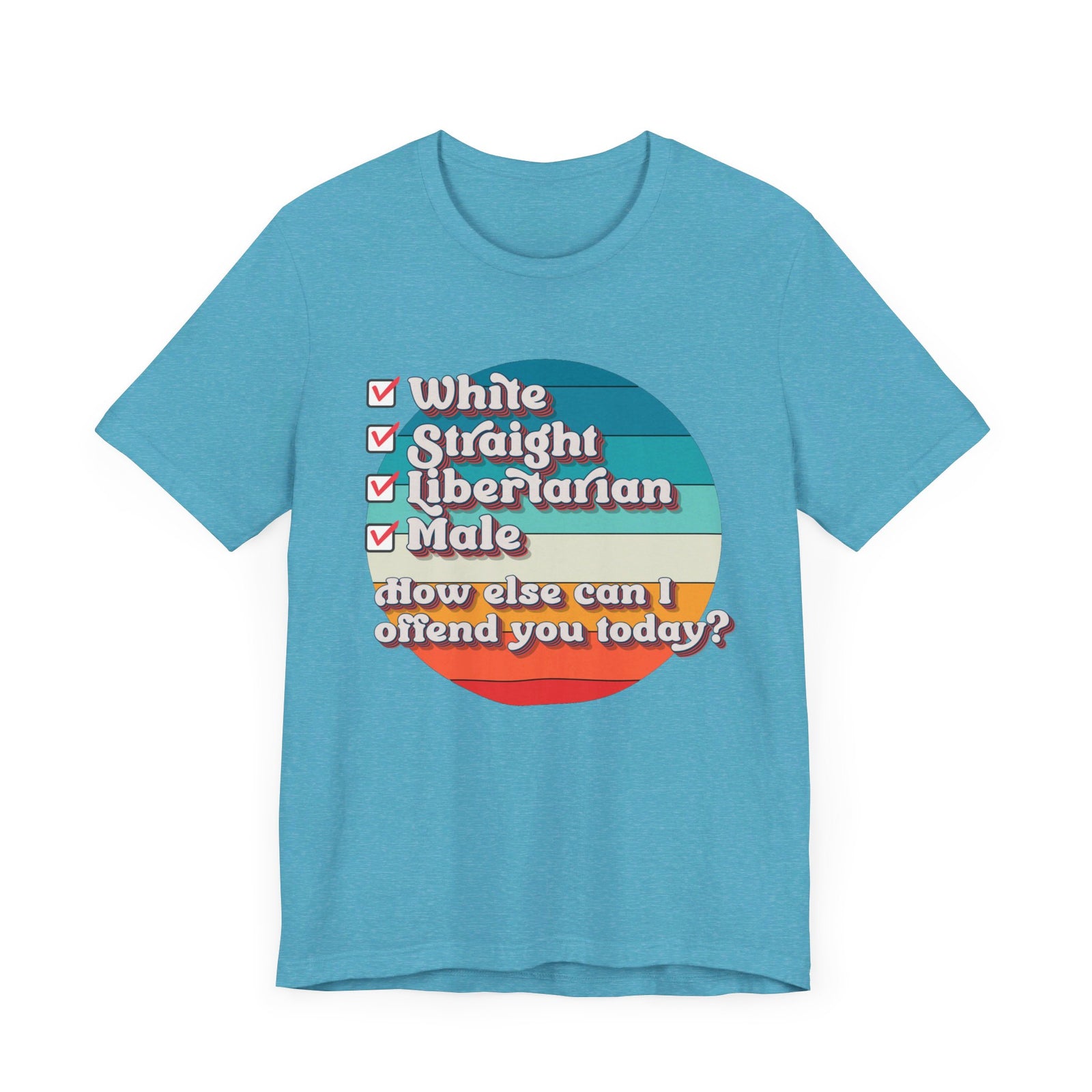 Straight White Male Libertarian: Ultimate Trigger Machine T-Shirt