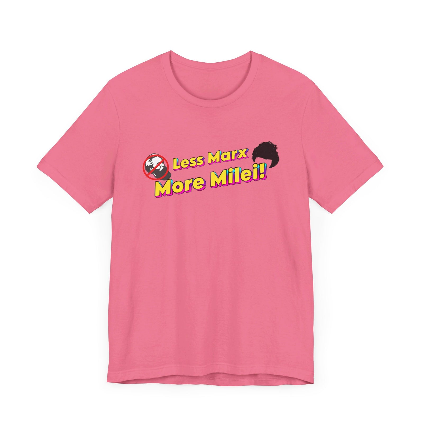 Less Marx More Milei T-Shirt