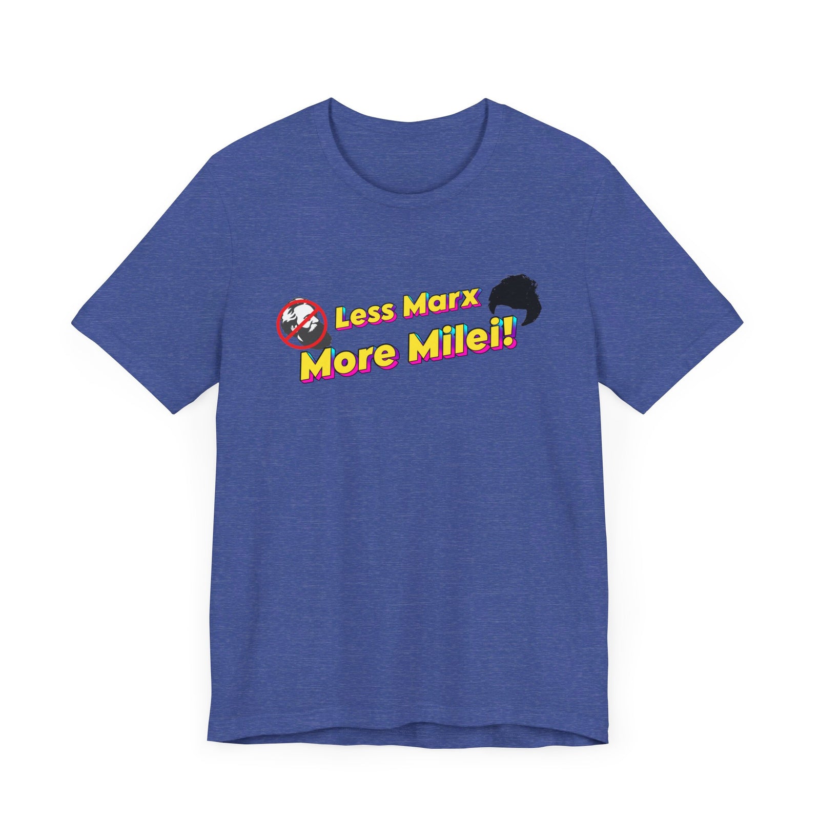 Less Marx More Milei T-Shirt