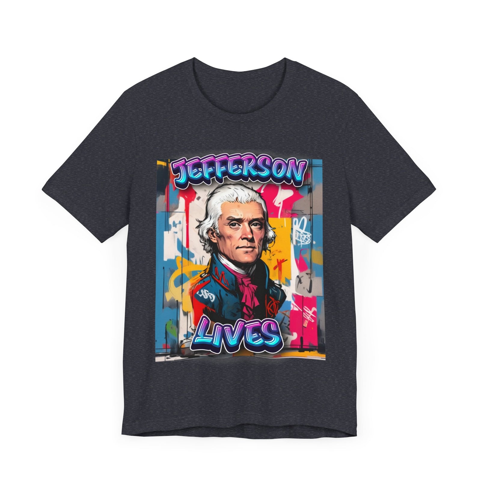 Jefferson Lives T-Shirt