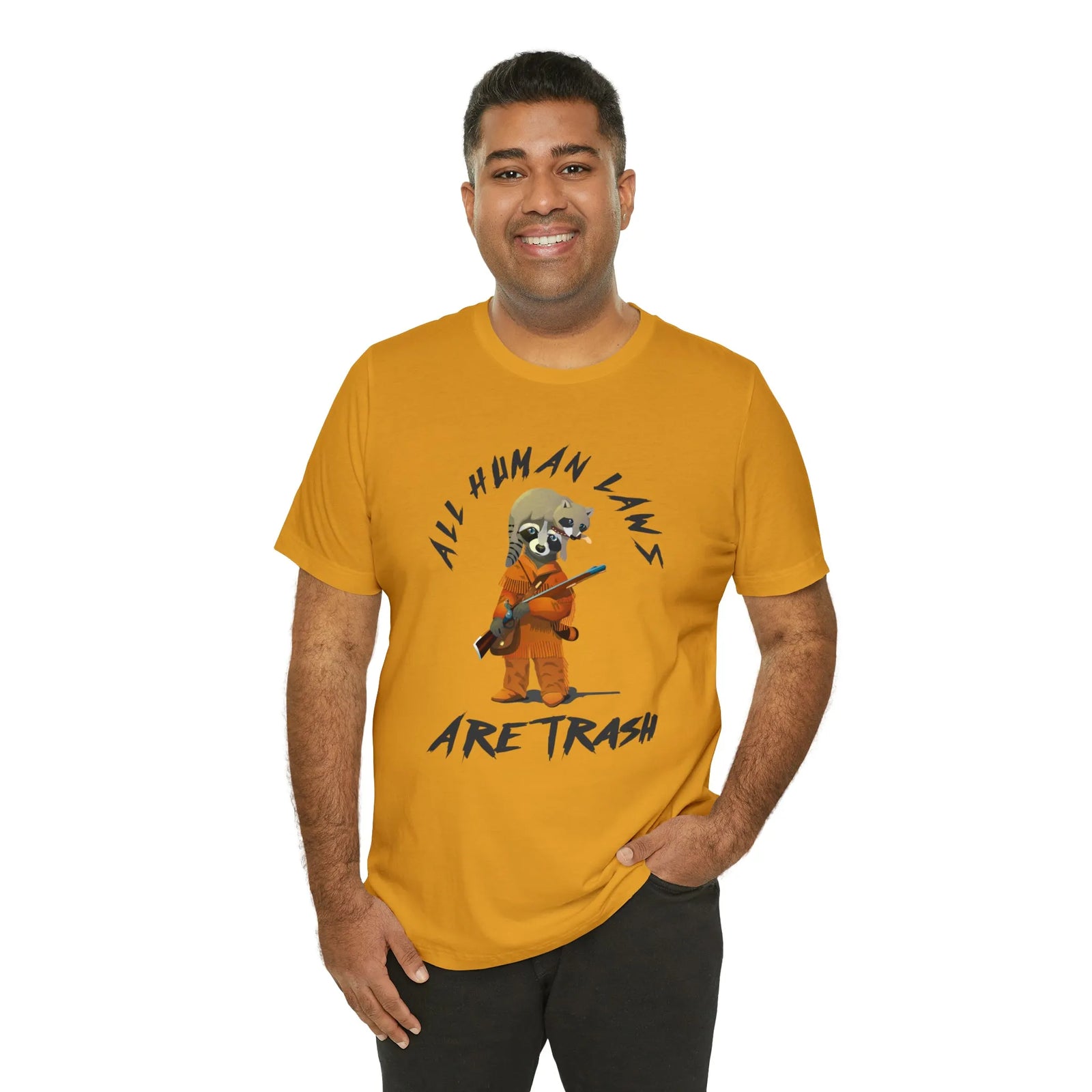 All Human Laws Are Trash Raccoon T-Shirt