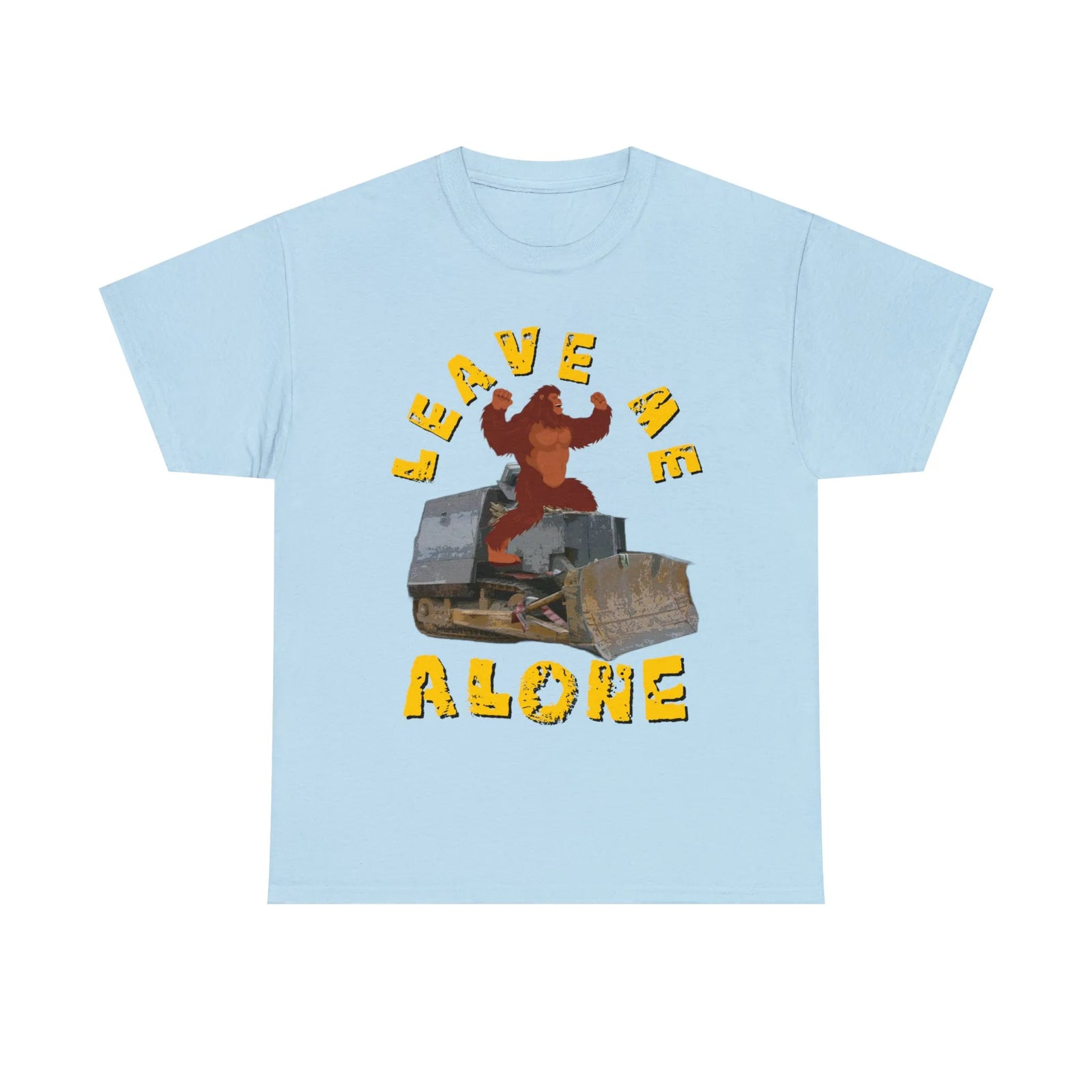 Leave Me Alone Bigfoot Killdozer T-Shirt