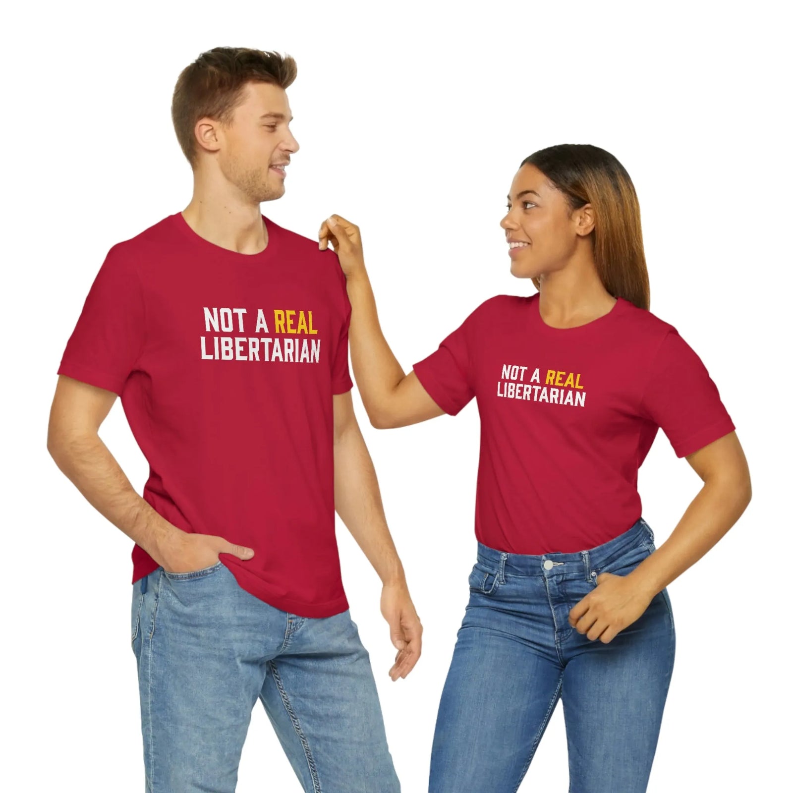 Not A Real Libertarian T-Shirt