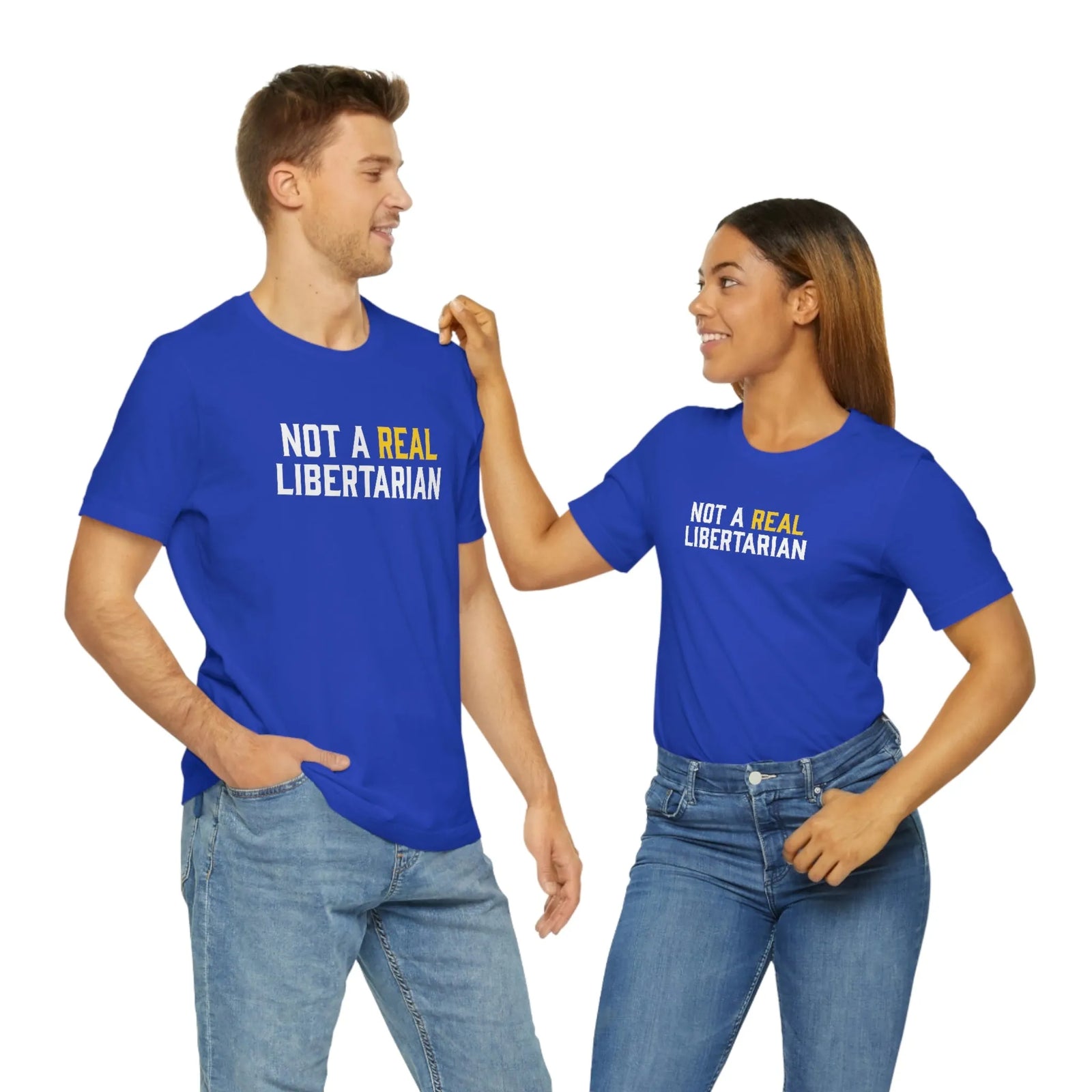 Not A Real Libertarian T-Shirt