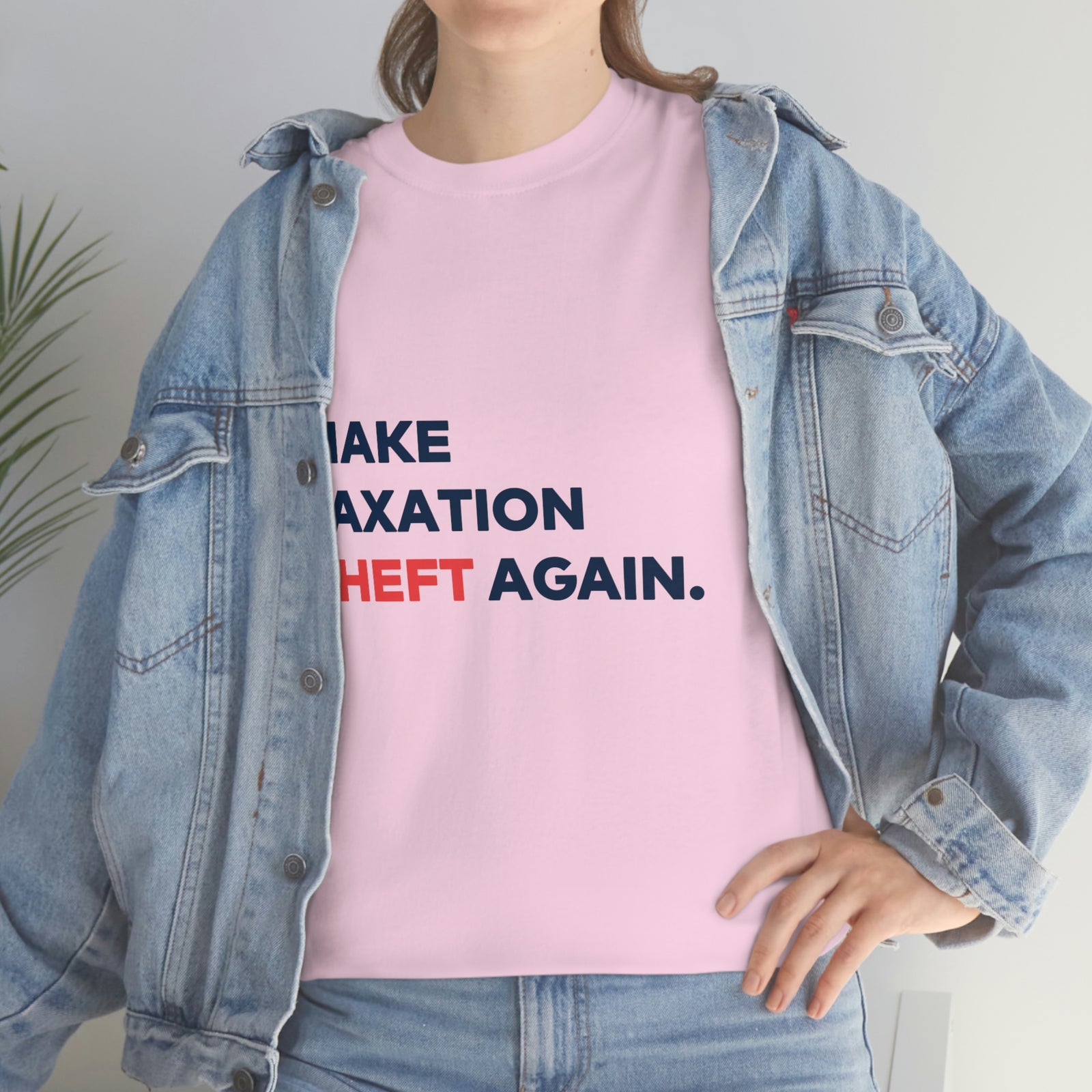 Make Taxation Theft Again T-Shirt