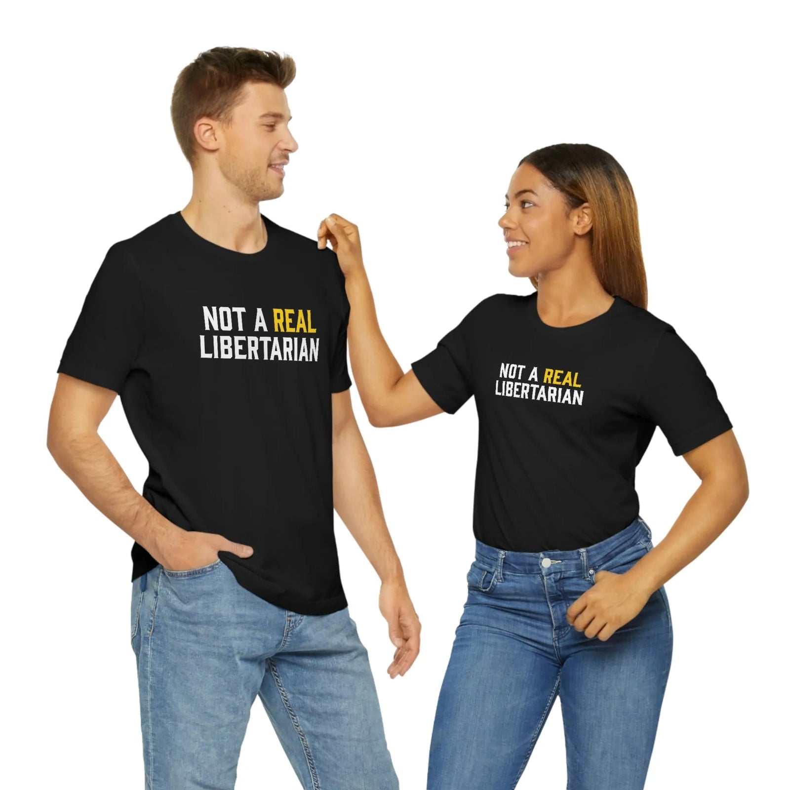 Not A Real Libertarian T-Shirt