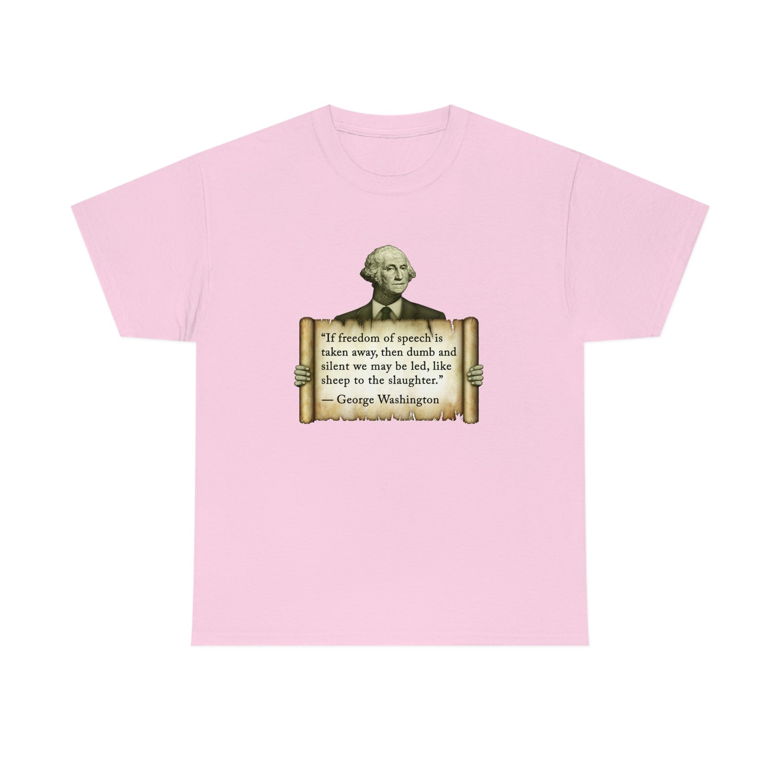 George Washington Freedom of Speech T-Shirt