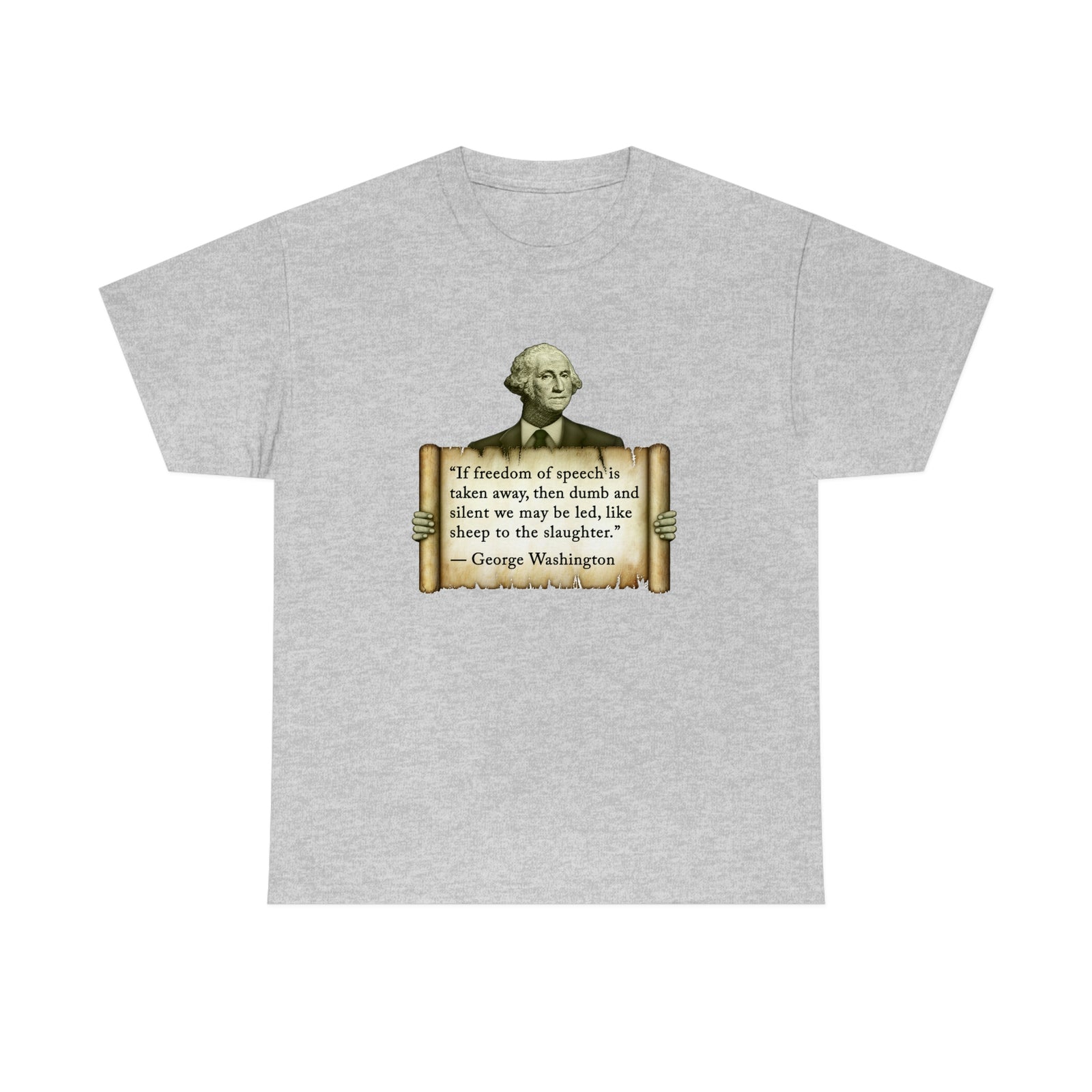 George Washington Freedom of Speech T-Shirt