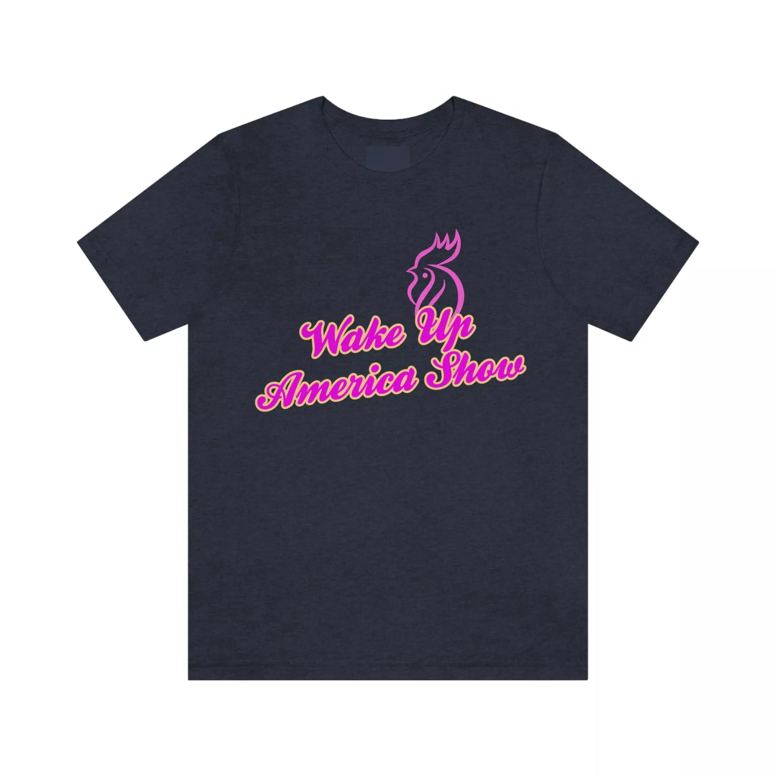 Wake Up America Show Unisex Jersey Short Sleeve Tee