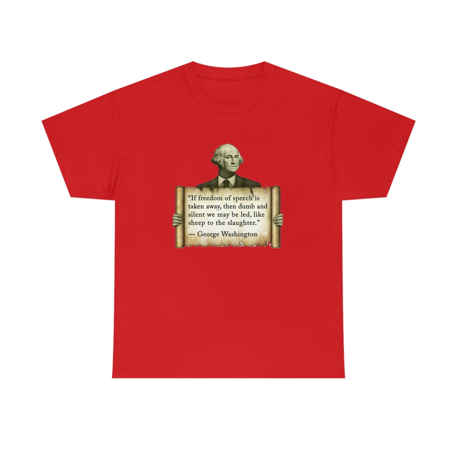 George Washington Freedom of Speech T-Shirt