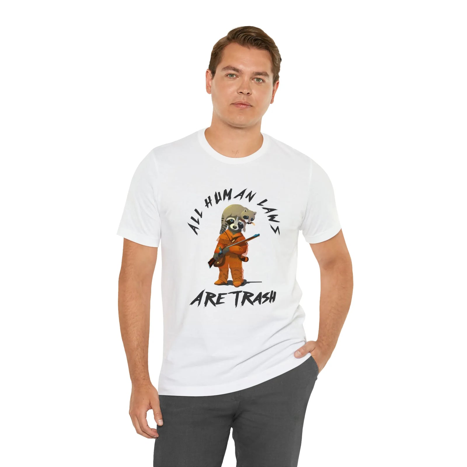 All Human Laws Are Trash Raccoon T-Shirt