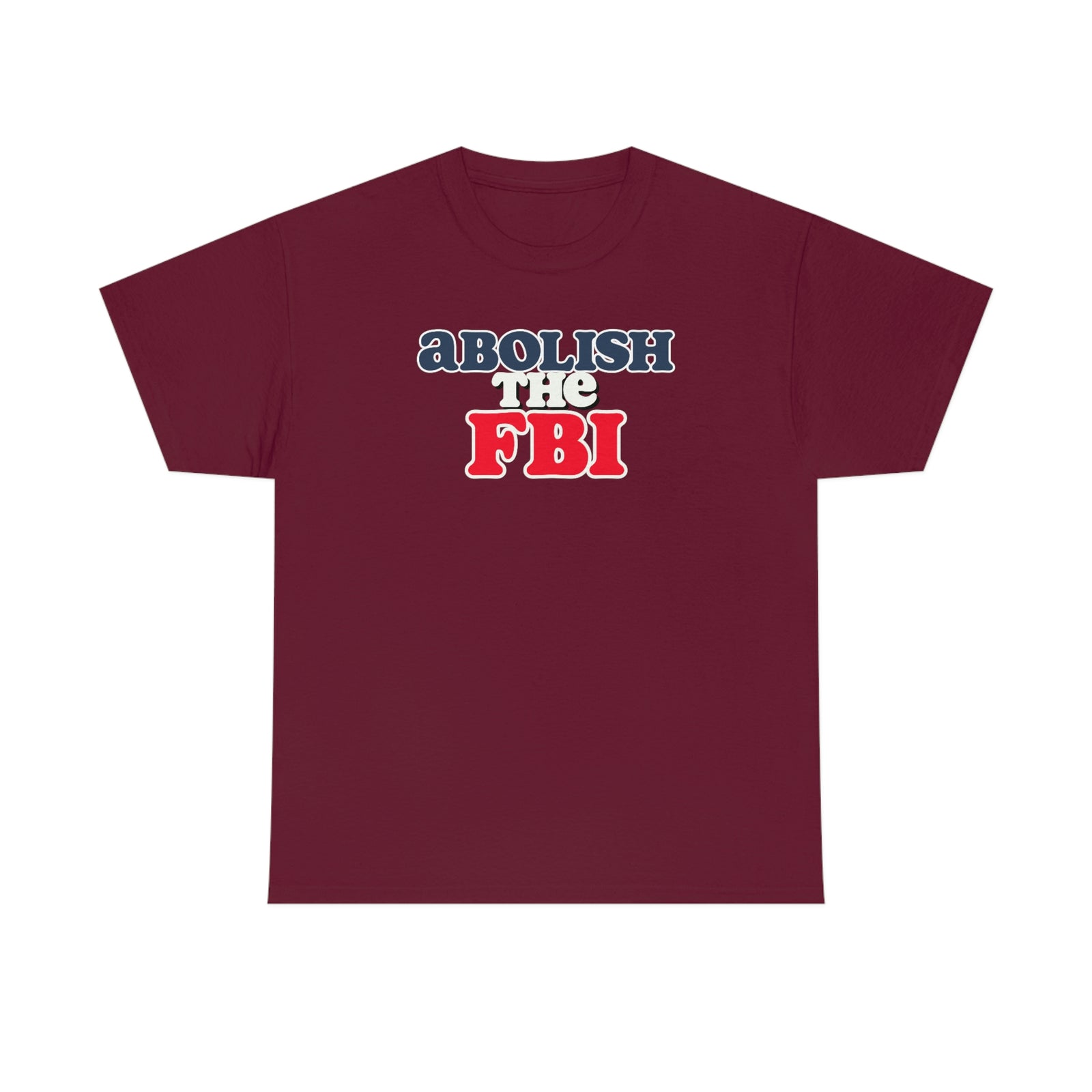 Abolish the FBI Tee