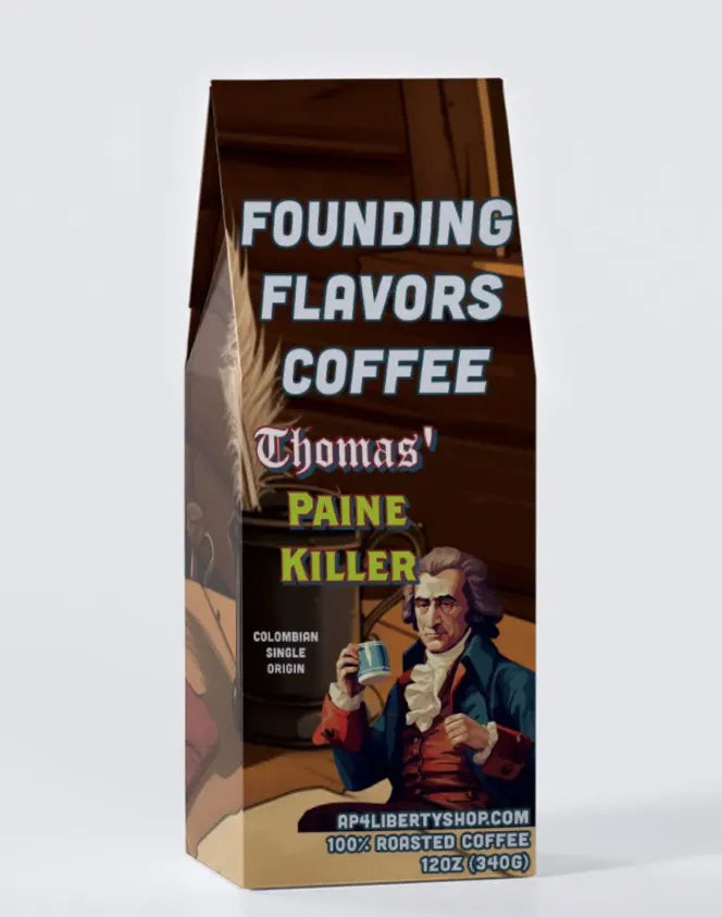 Thomas' Paine Killer Coffee