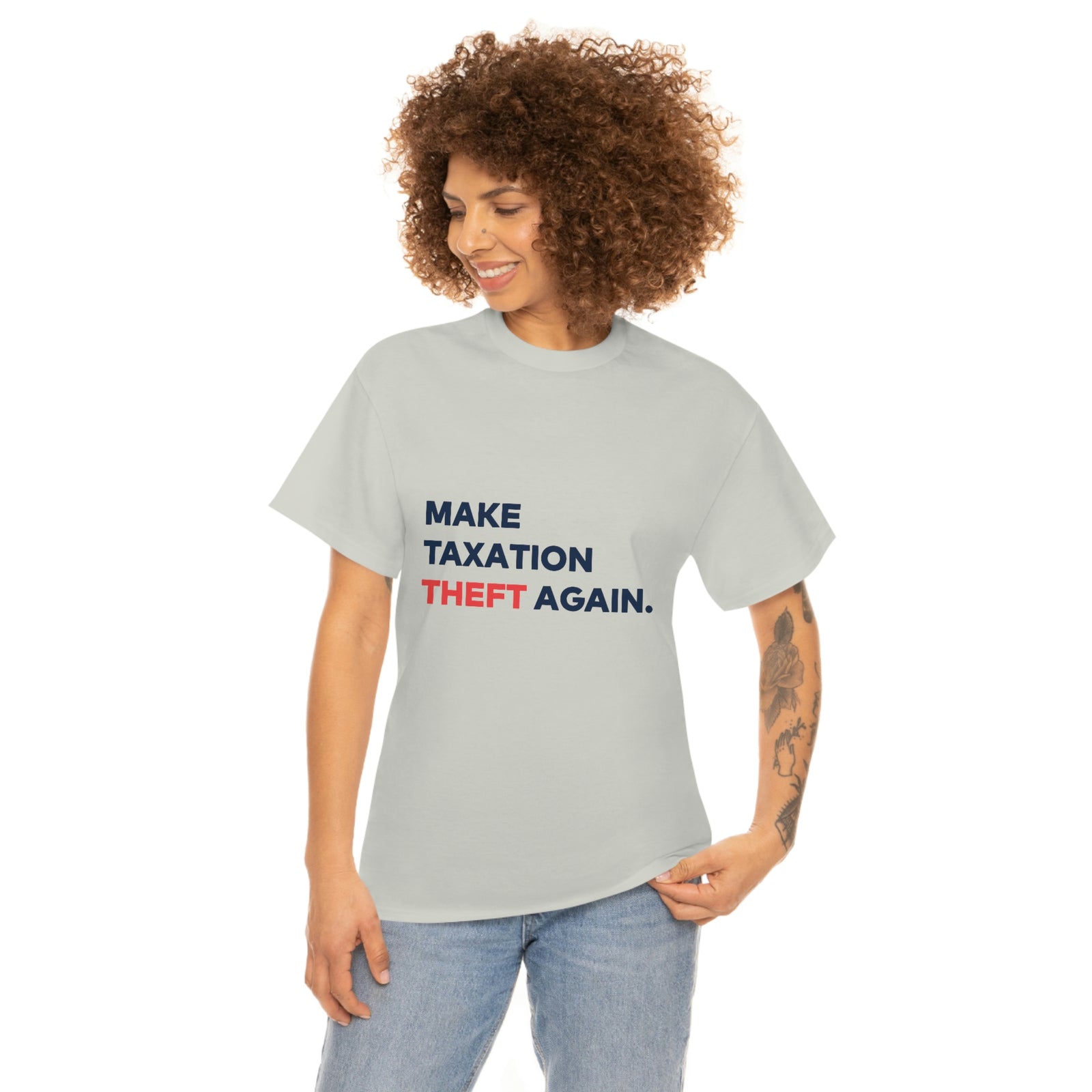 Make Taxation Theft Again T-Shirt