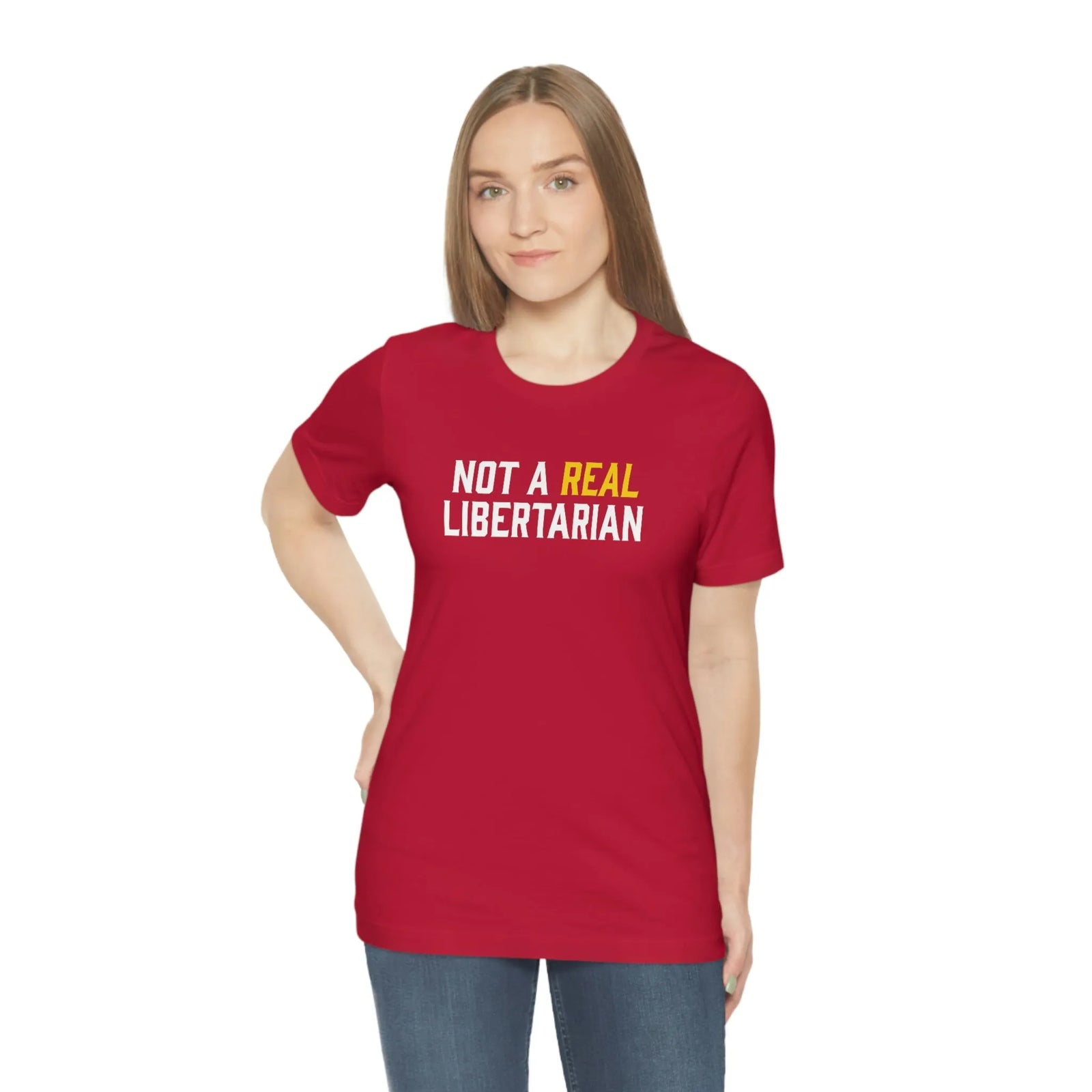 Not A Real Libertarian T-Shirt