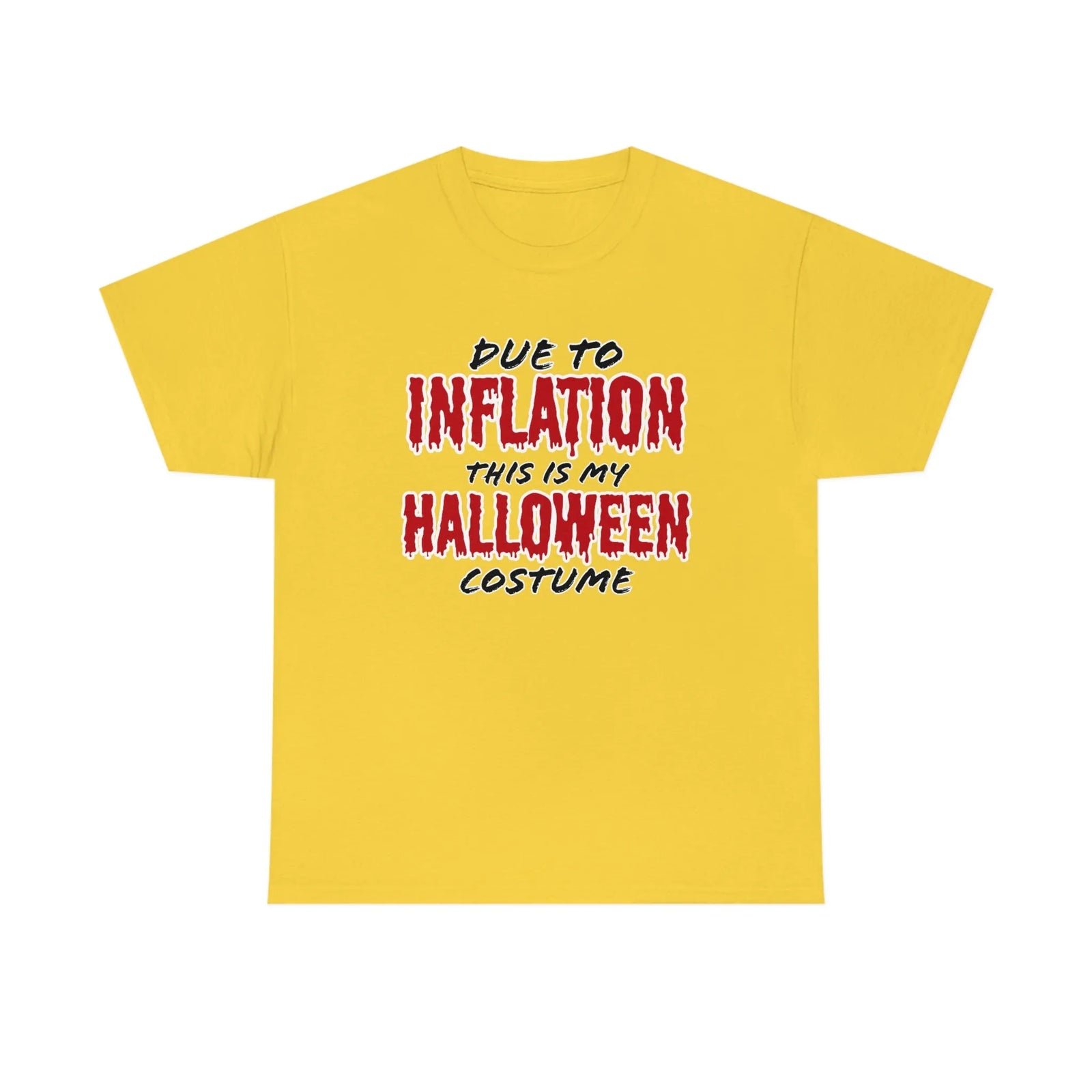Inflation Halloween Costume t-shirt!