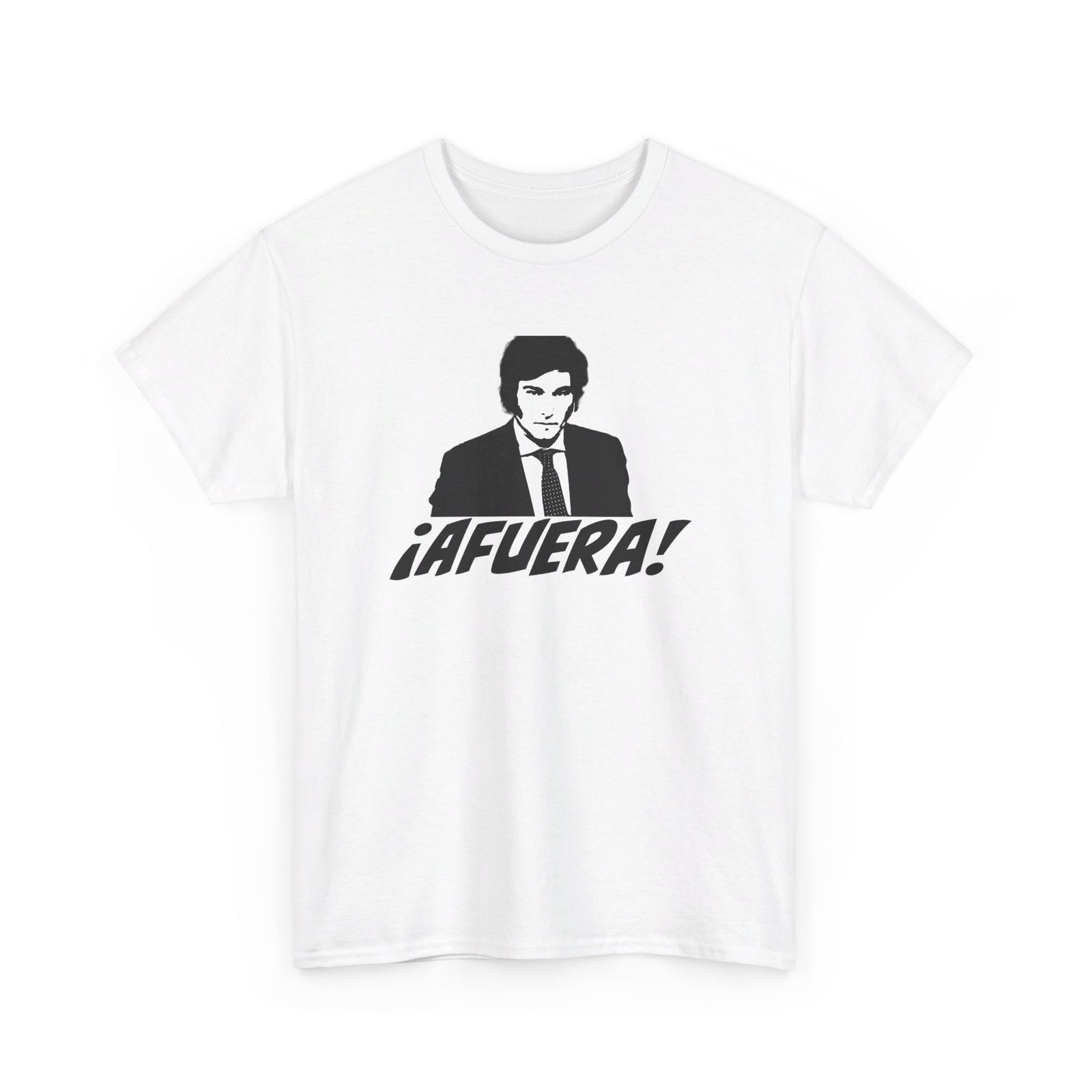 Javier Milei AFUERA T-Shirt