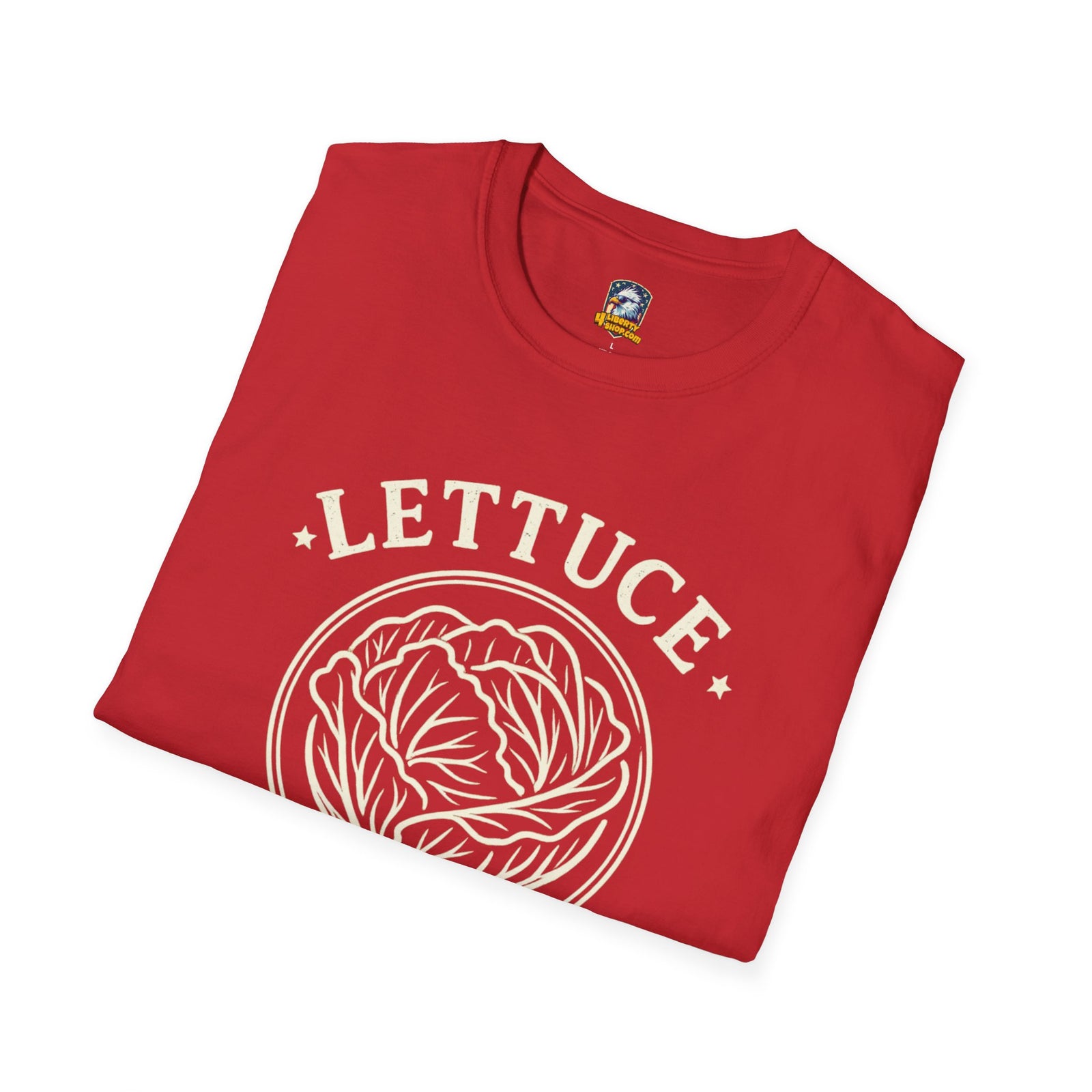 Lettuce Be Independent T-Shirt — Vintage Plant Graphic Tee - 4LibertyShop.com
