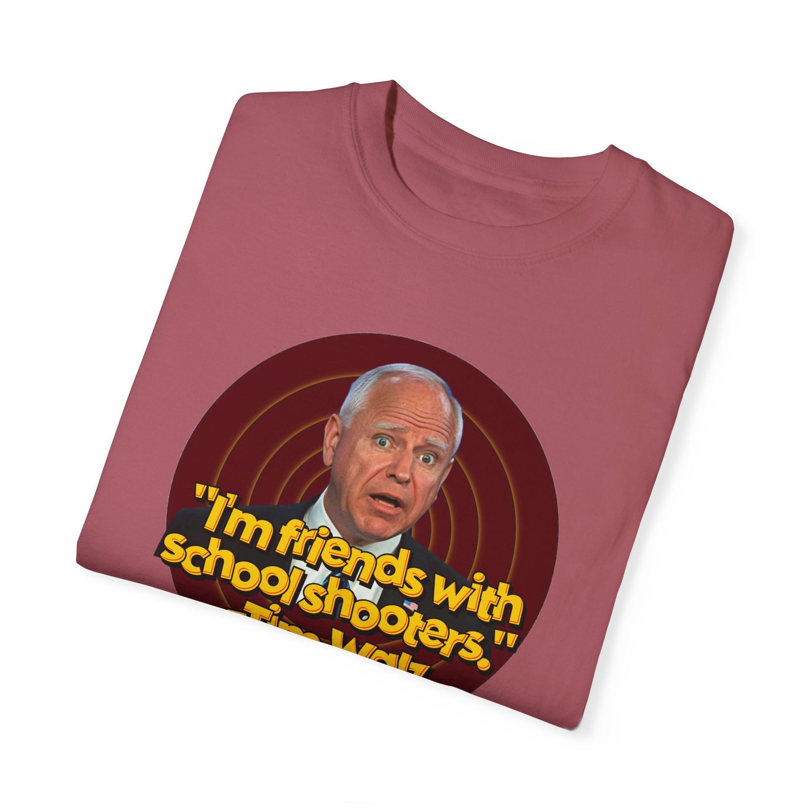 Walton & Johnson - Tim Walz Actual Quote Tee