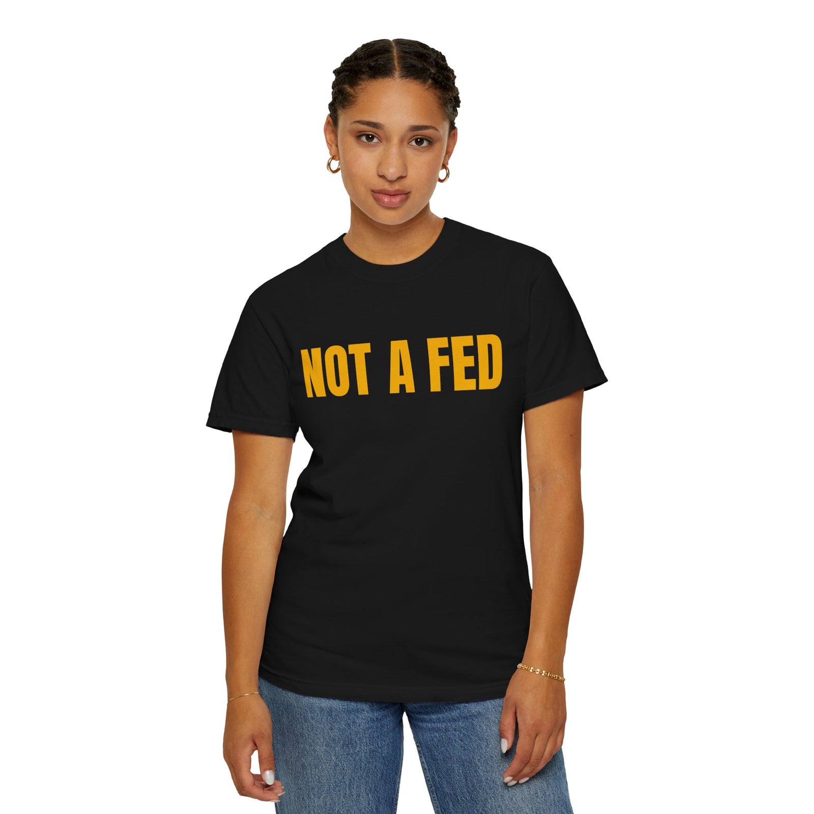 Not A Fed Tee