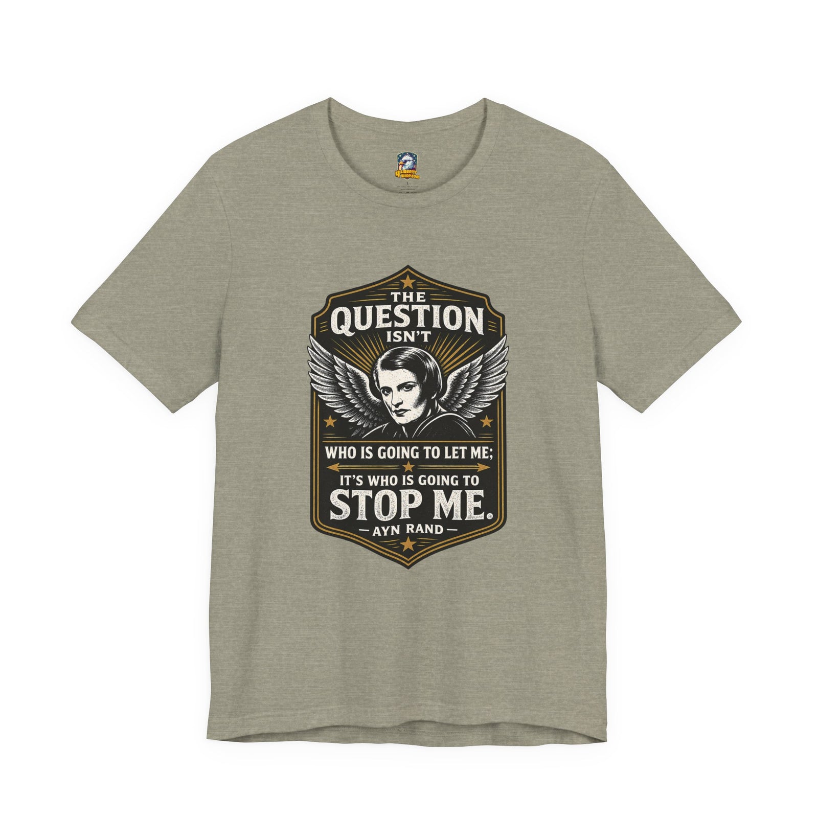 Ayn Rand Quote T-Shirt — 