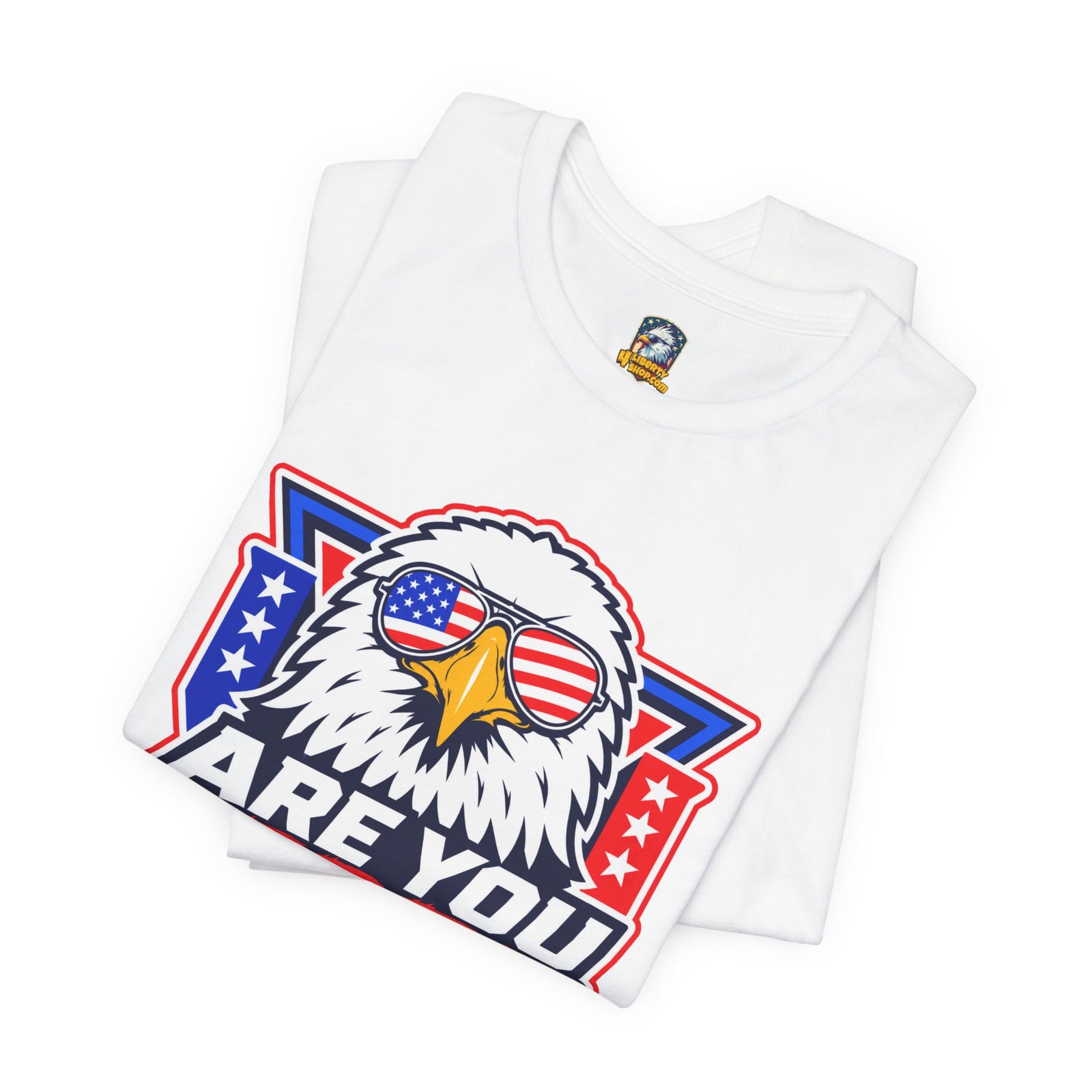 Are You Free Tonight? Eagle Patriotic T-Shirt - 4LibertyShop.com