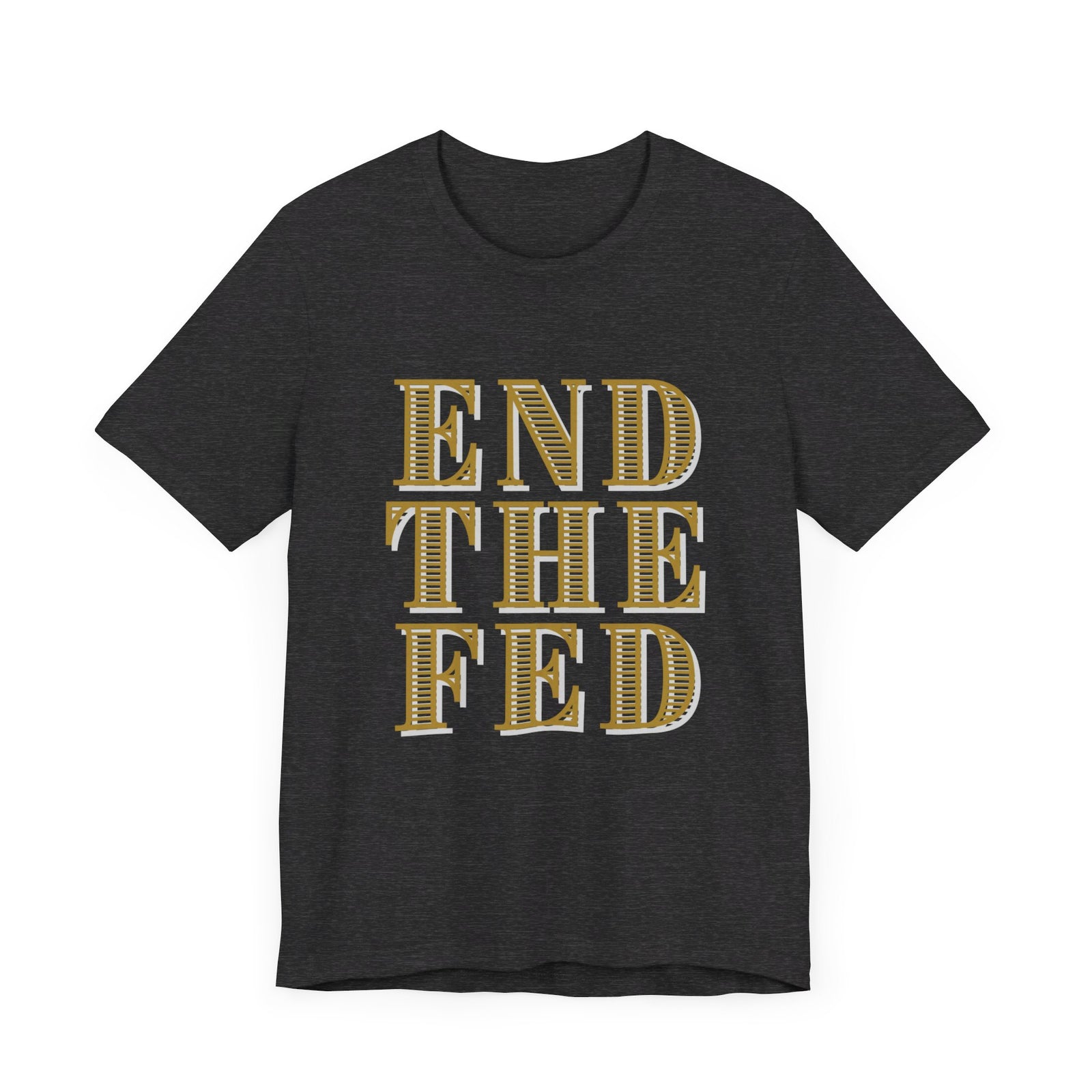 End The Fed Walton & Johnson Unisex W&J Tee