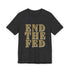 End The Fed Walton & Johnson Unisex W&J Tee