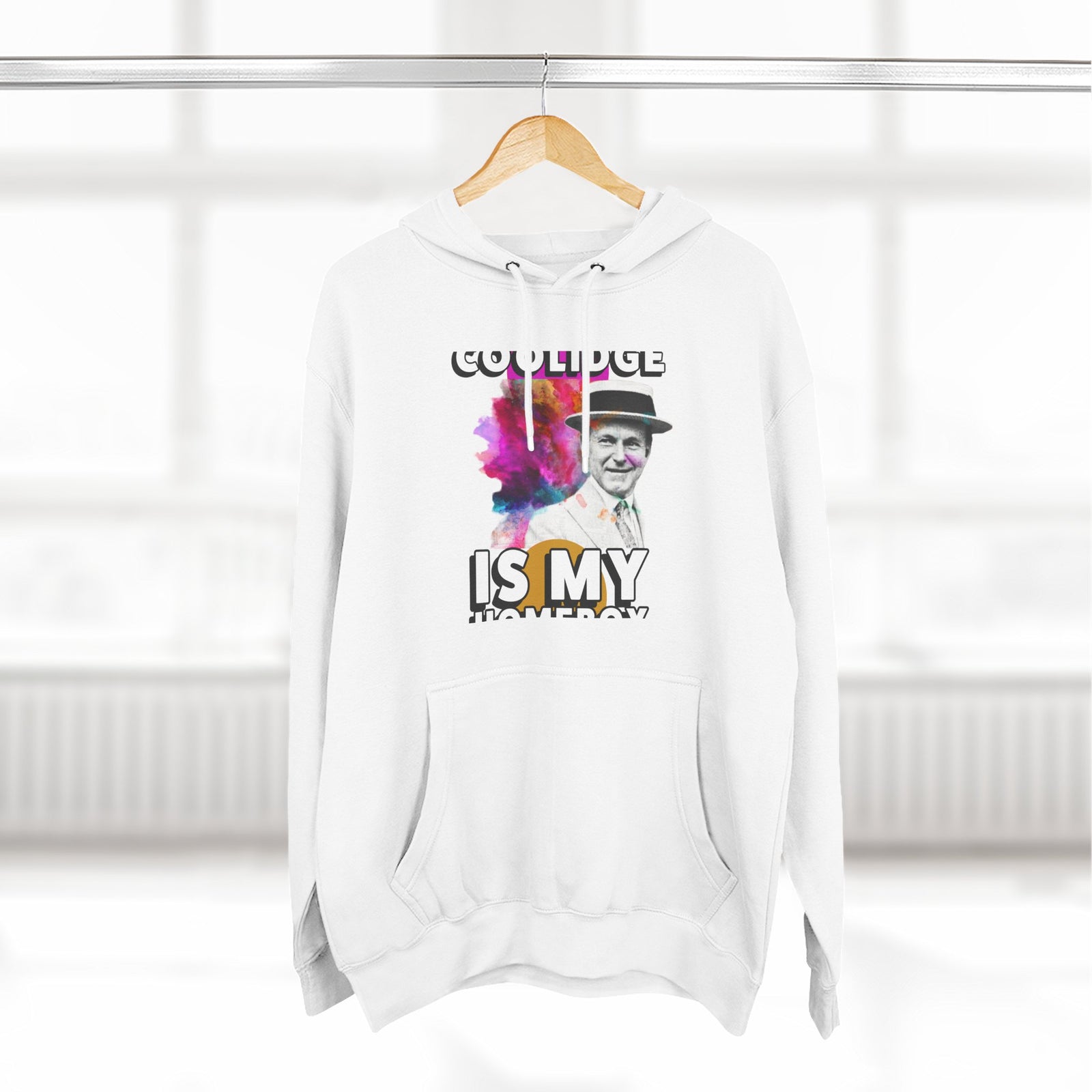Coolidge is My Homeboy Hoodie