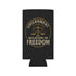 Judge Nap: Negation of Freedom Koozie, Regular & Slim
