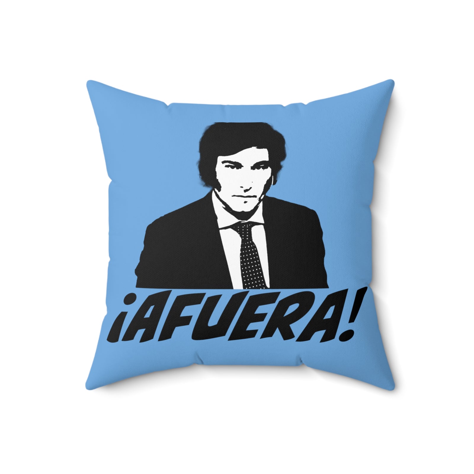 Javier Milei Afuera Polyester Square Pillow