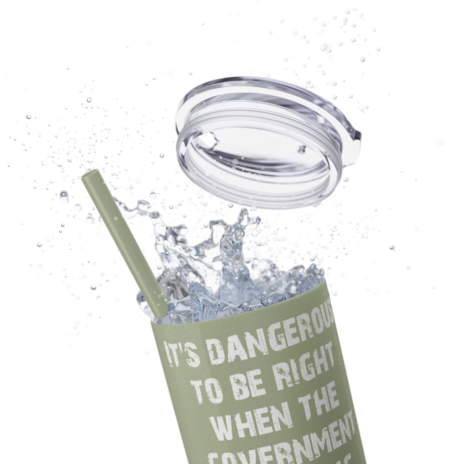 Judge Nap: It's Dangerous to Be Right Tumbler with straw, 20oz