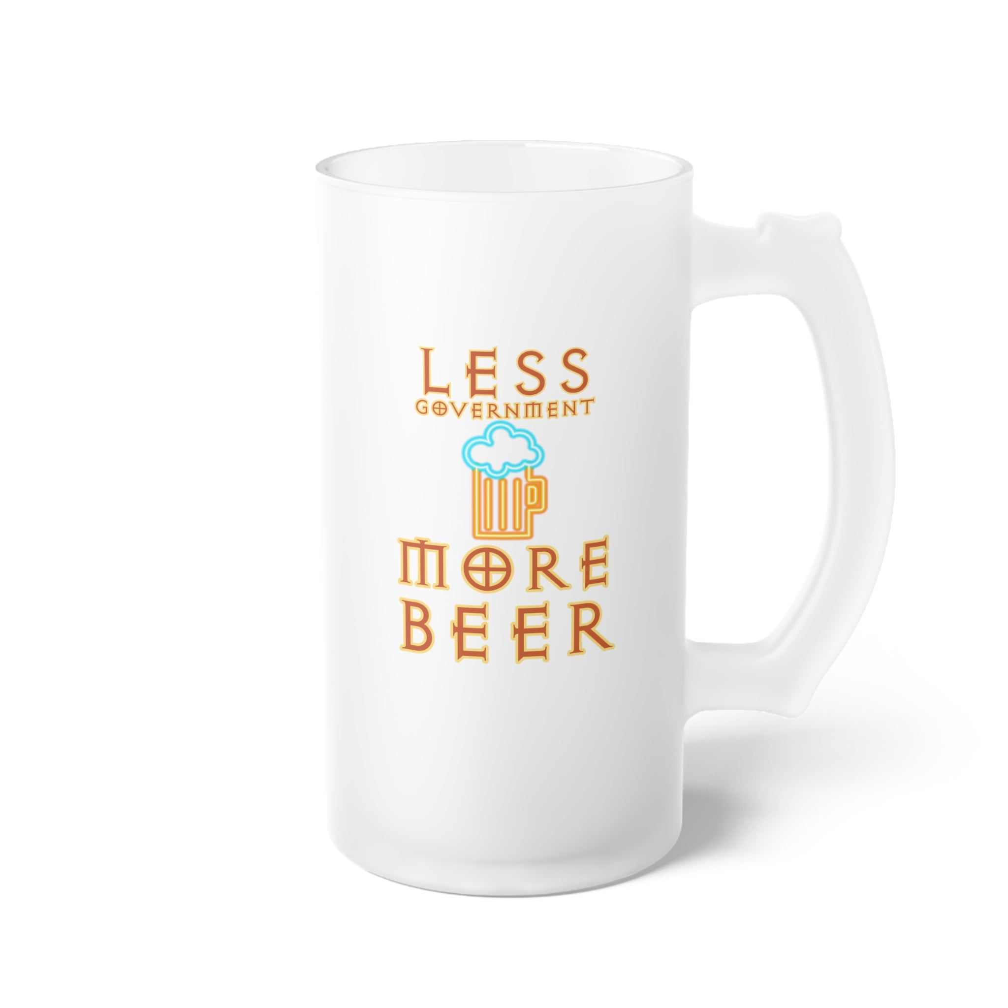 Less Government More Beer Frosted Glass Beer Mug