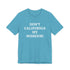 Don't California My Missouri T-Shirt - 4LibertyShop.com