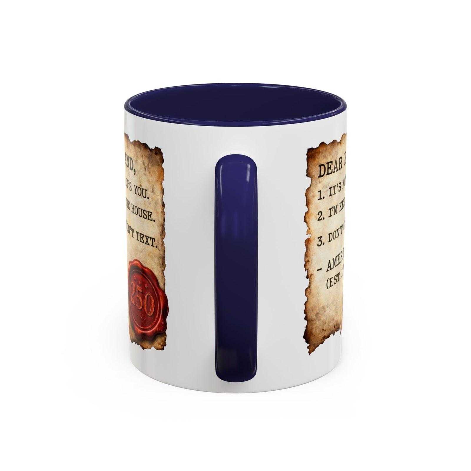 Walton & Johnson Dear England Funny 250th Anniversary Coffee Mug - 4LibertyShop.com