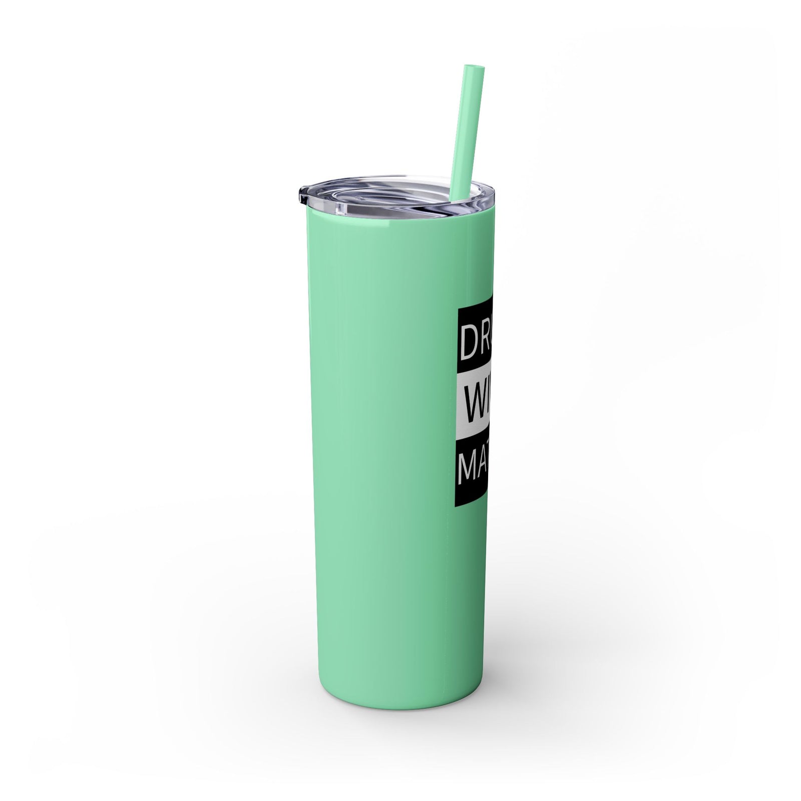 Walton & Johnson: Drunk Wives Matter Skinny Tumbler, 20oz