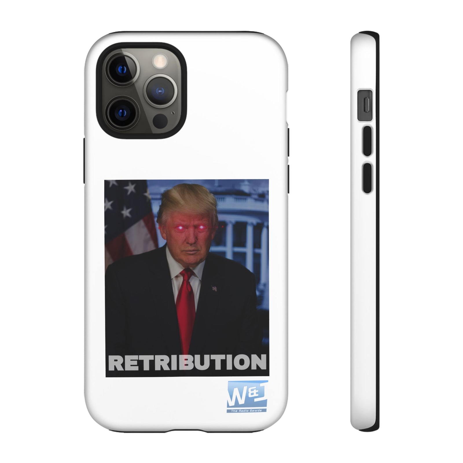 Walton & Johnson - Trump's Retribution Phone Case