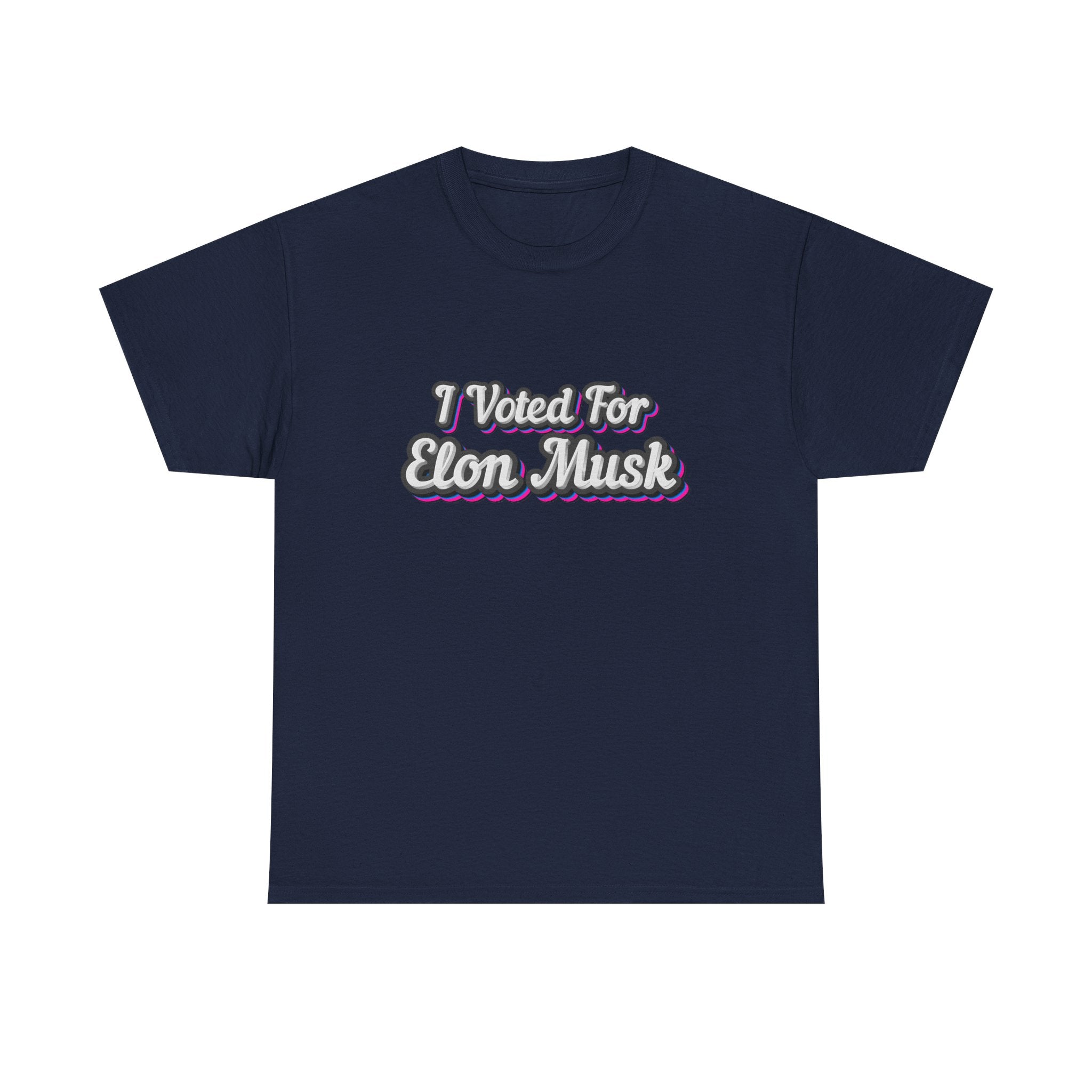 I Voted For Elon Musk T-Shirt